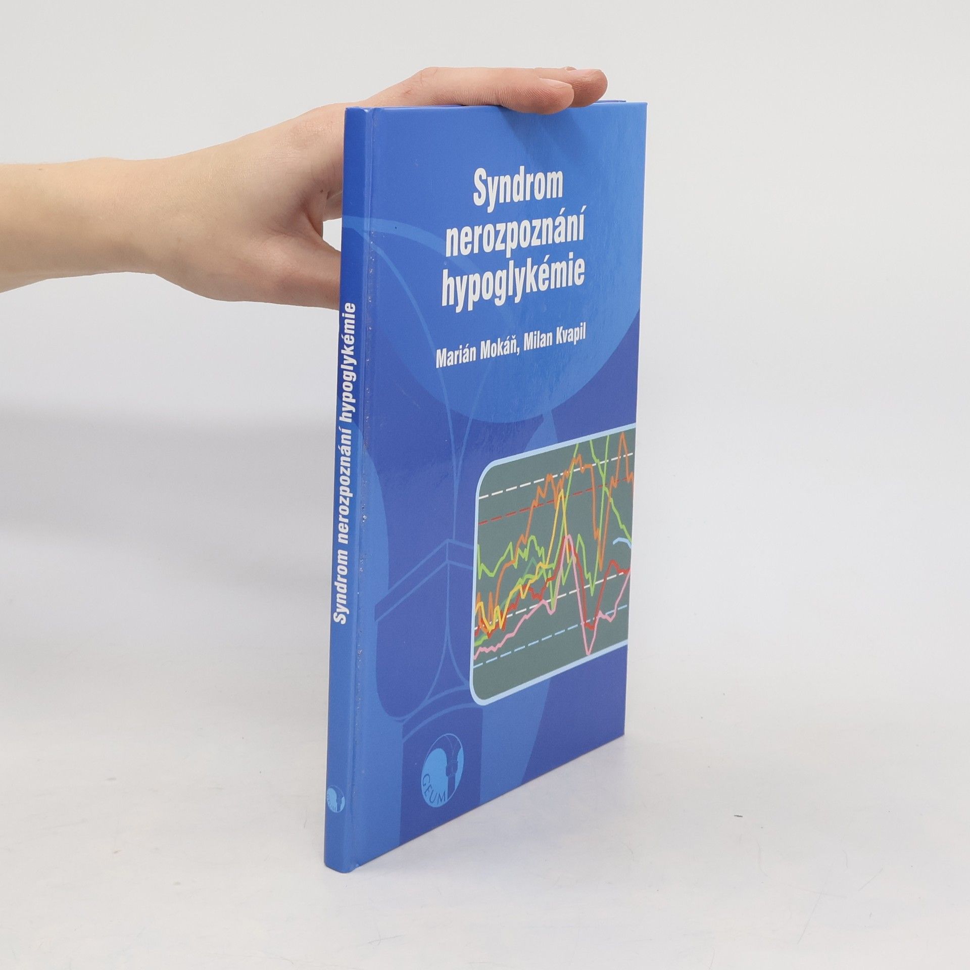 Milan Kvapil Syndrom nerozpoznání hypoglykémie