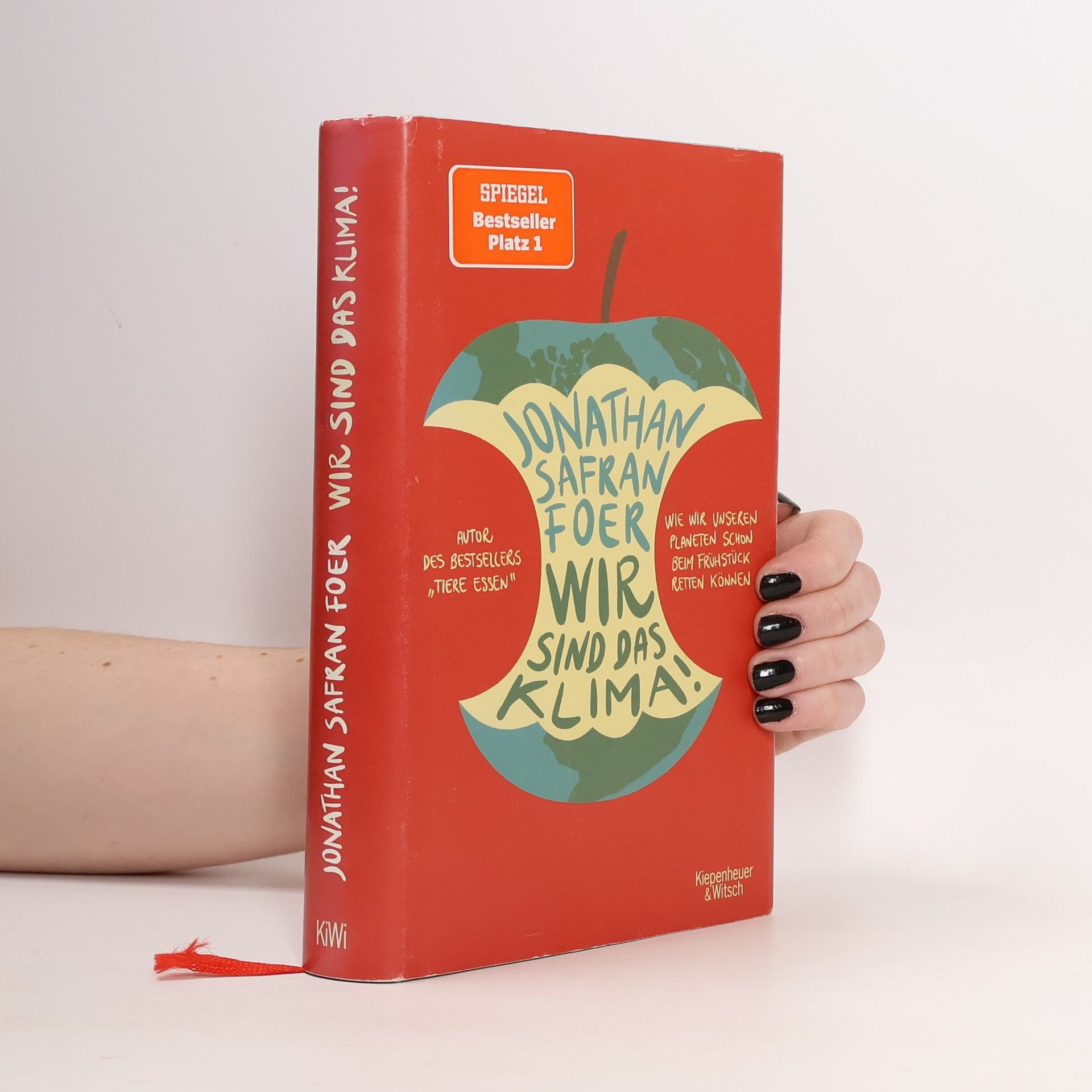 Jonathan Safran Foer Wir sind das Klima!