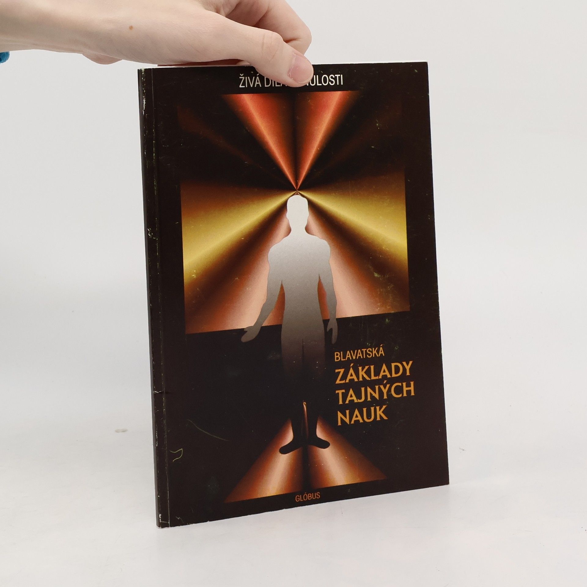 Helena Blavatsky Základy tajných nauk