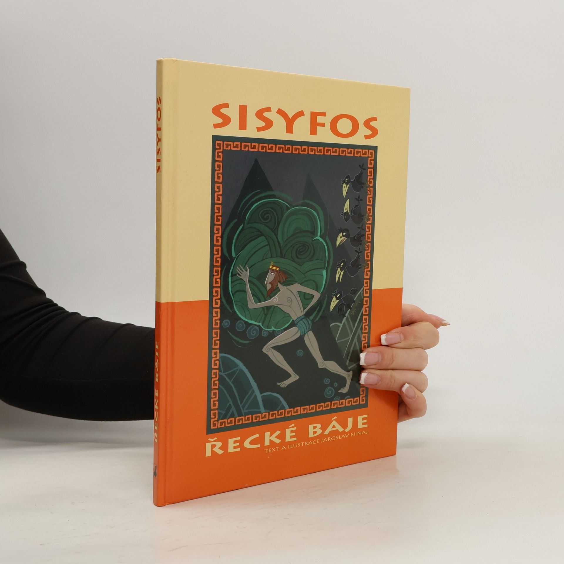 Jaroslav Niňaj Sisyfos, řecké báje