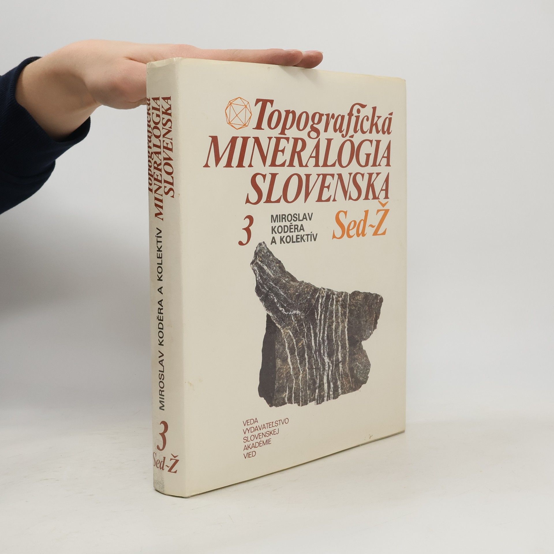 Topografická mineralógia Slovenska 3. Sed - Ž