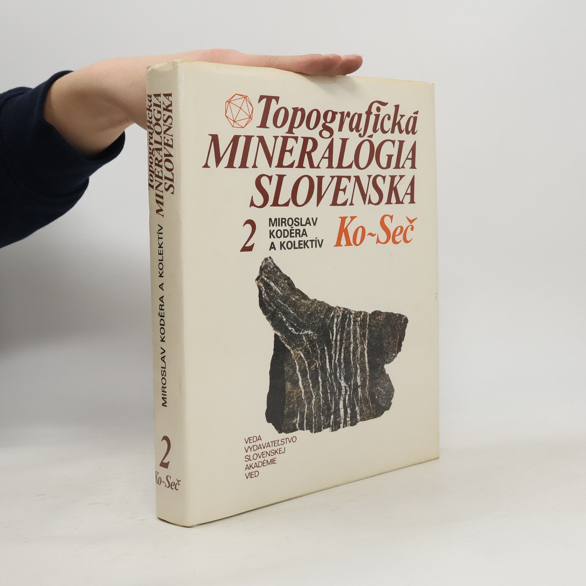 Miroslav Koděra Topografická mineralógia Slovenska. 2, Ko-Seč