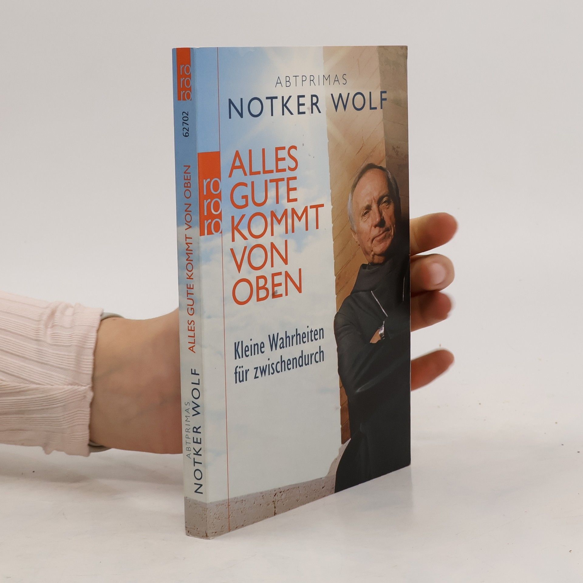 Notker Wolf Alles Gute kommt von oben