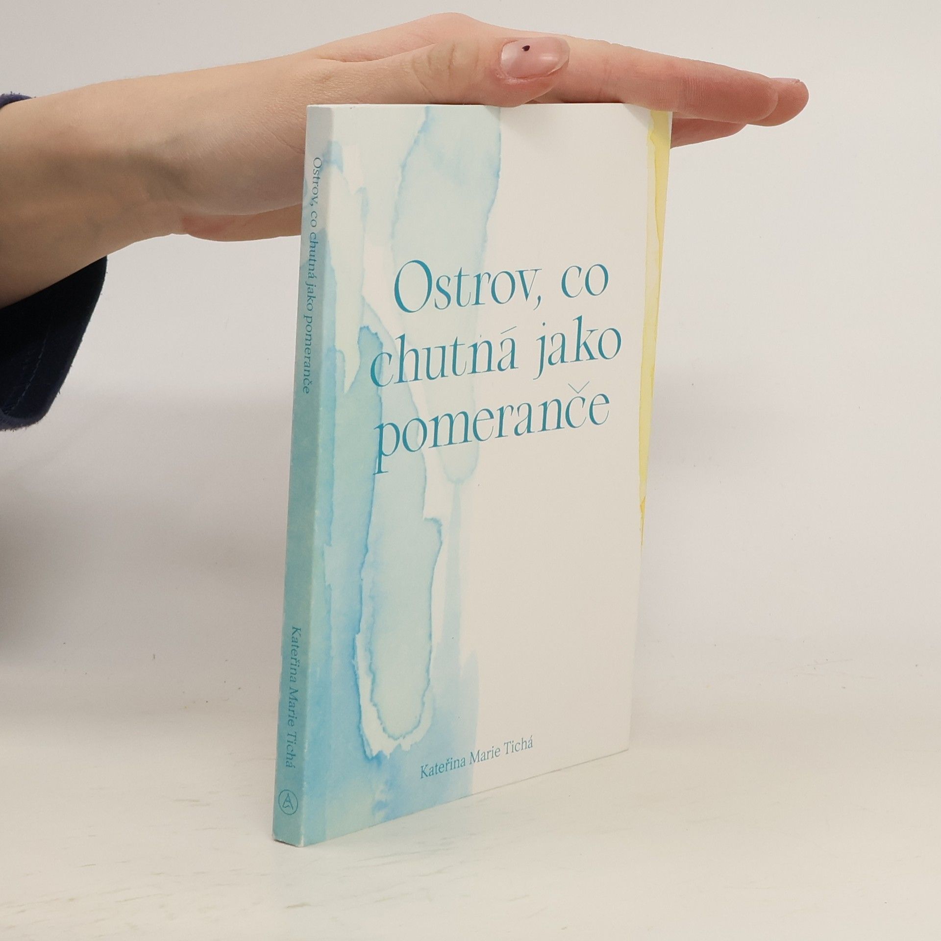 Kateřina Marie Tichá Ostrov, co chutná jako pomeranče