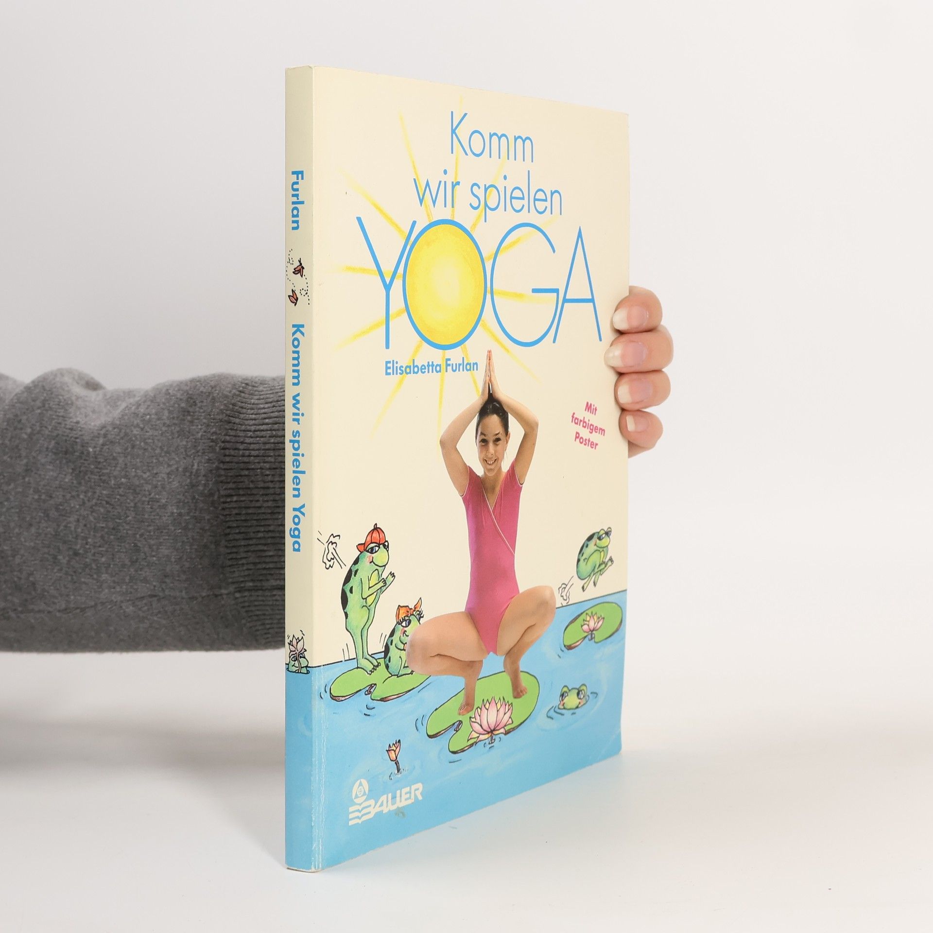 Elisabetta Furlan Komm, wir spielen Yoga