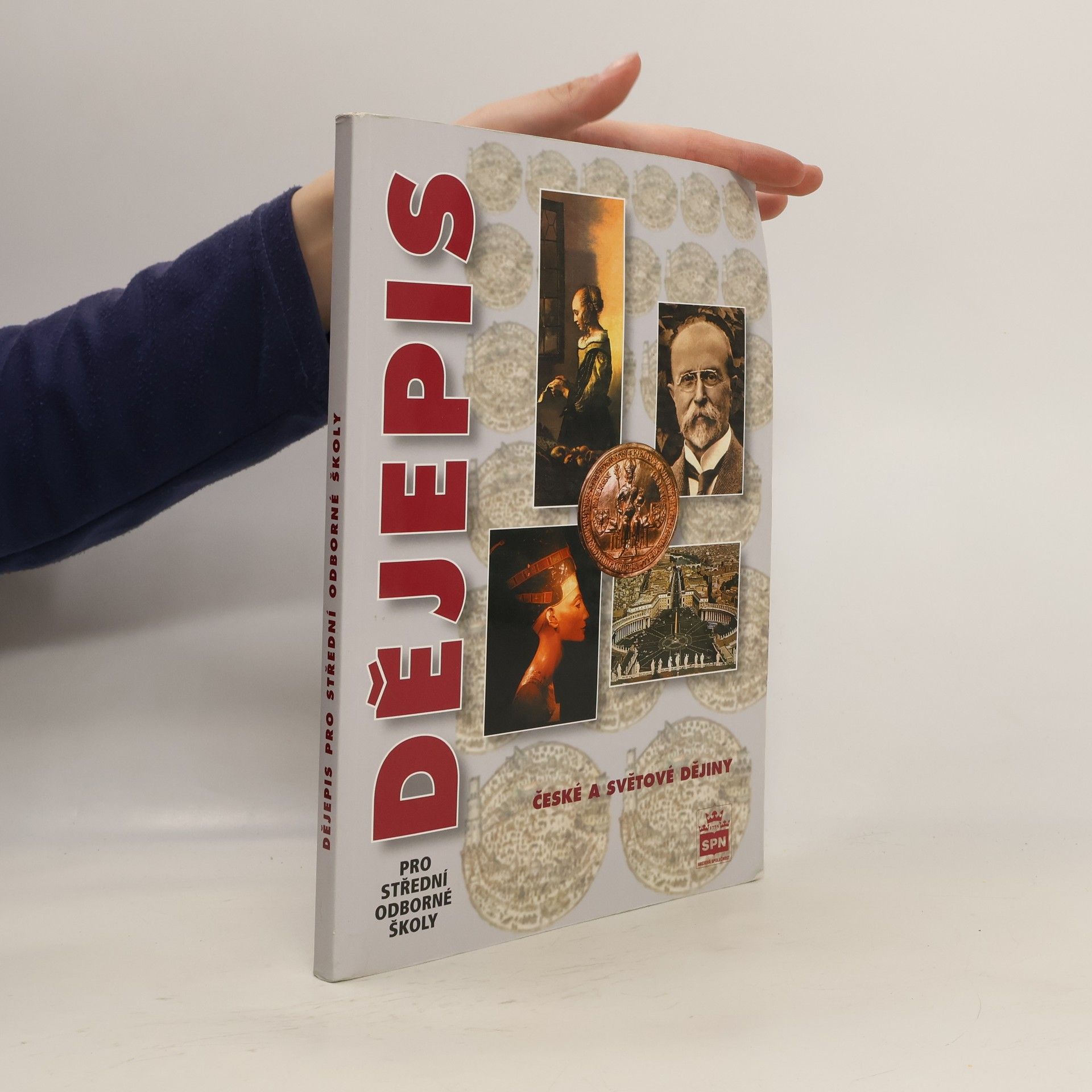 Dějepis pro střední odborné školy. České a světové dějiny