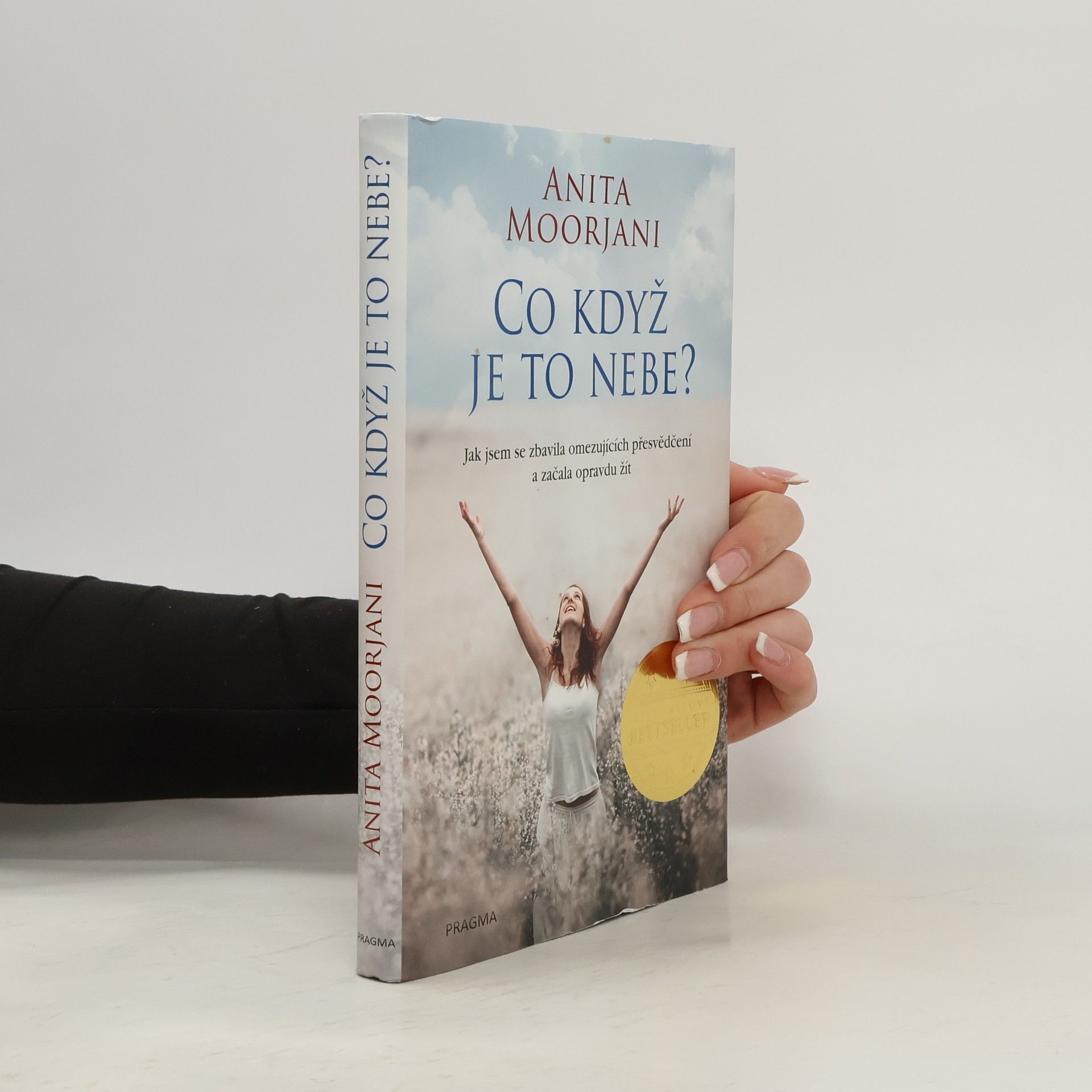 Anita Moorjani Co když je to nebe?