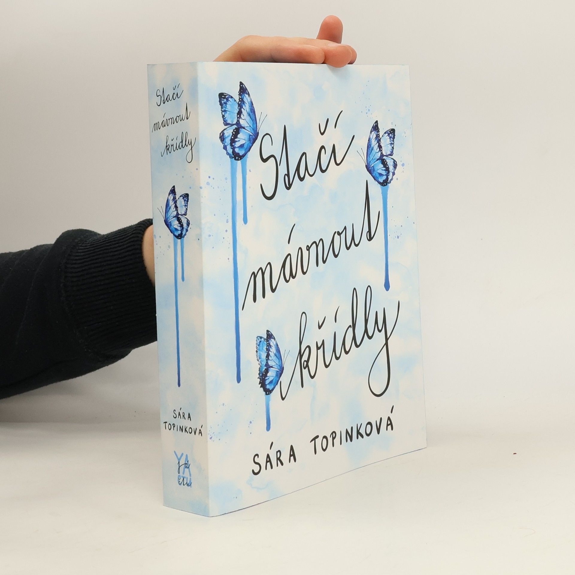 Sára Topinková Stačí mávnout křídly