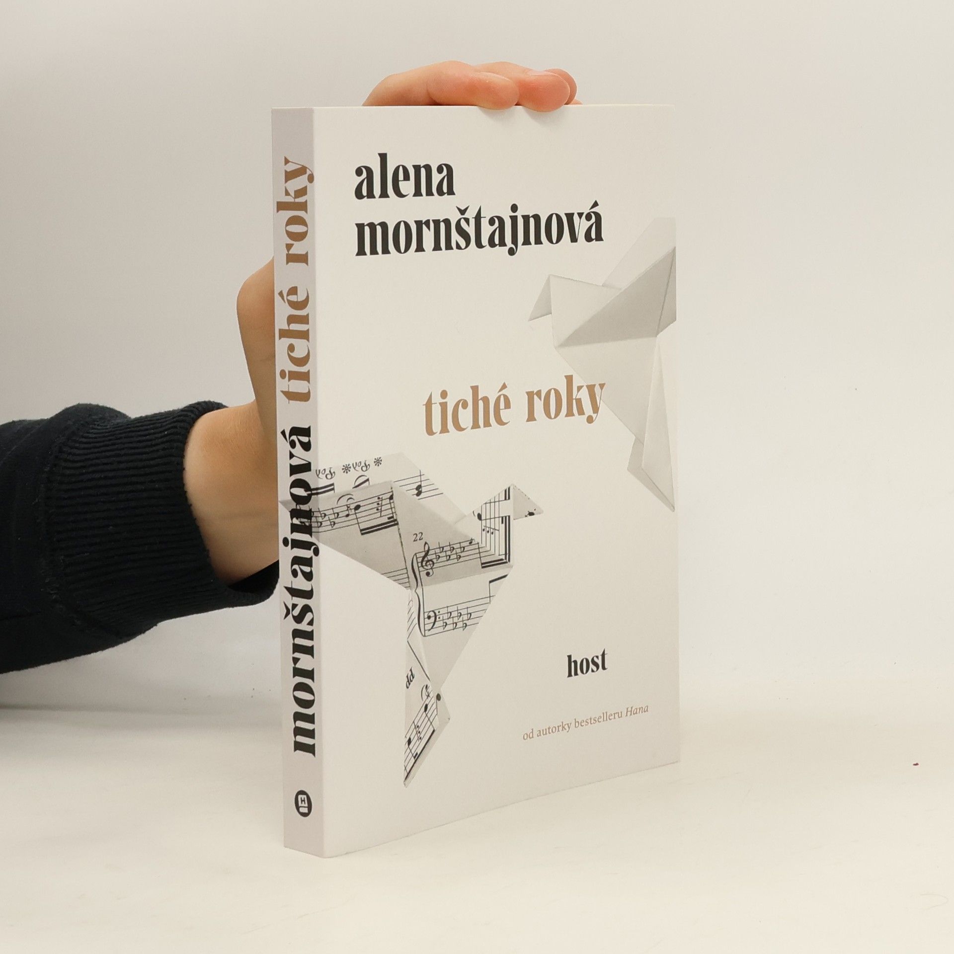 Alena Mornštajnová Tiché roky