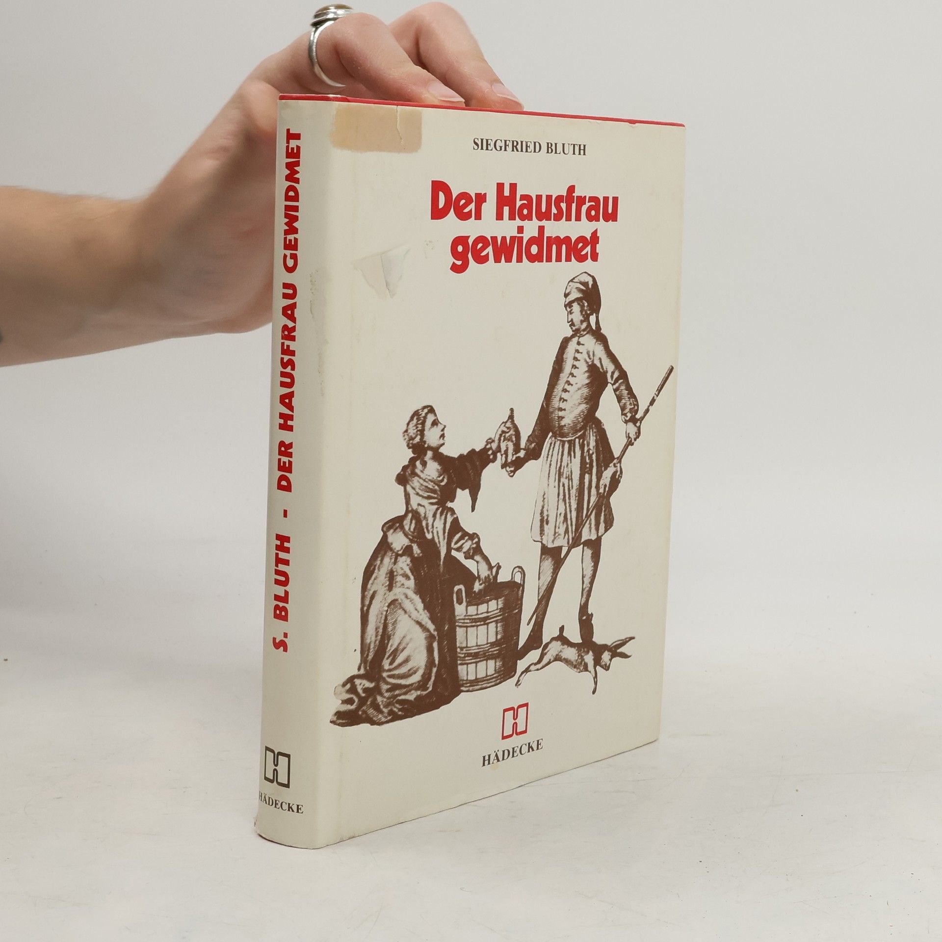 Siegfried Bluth Der Hausfrau gewidmet