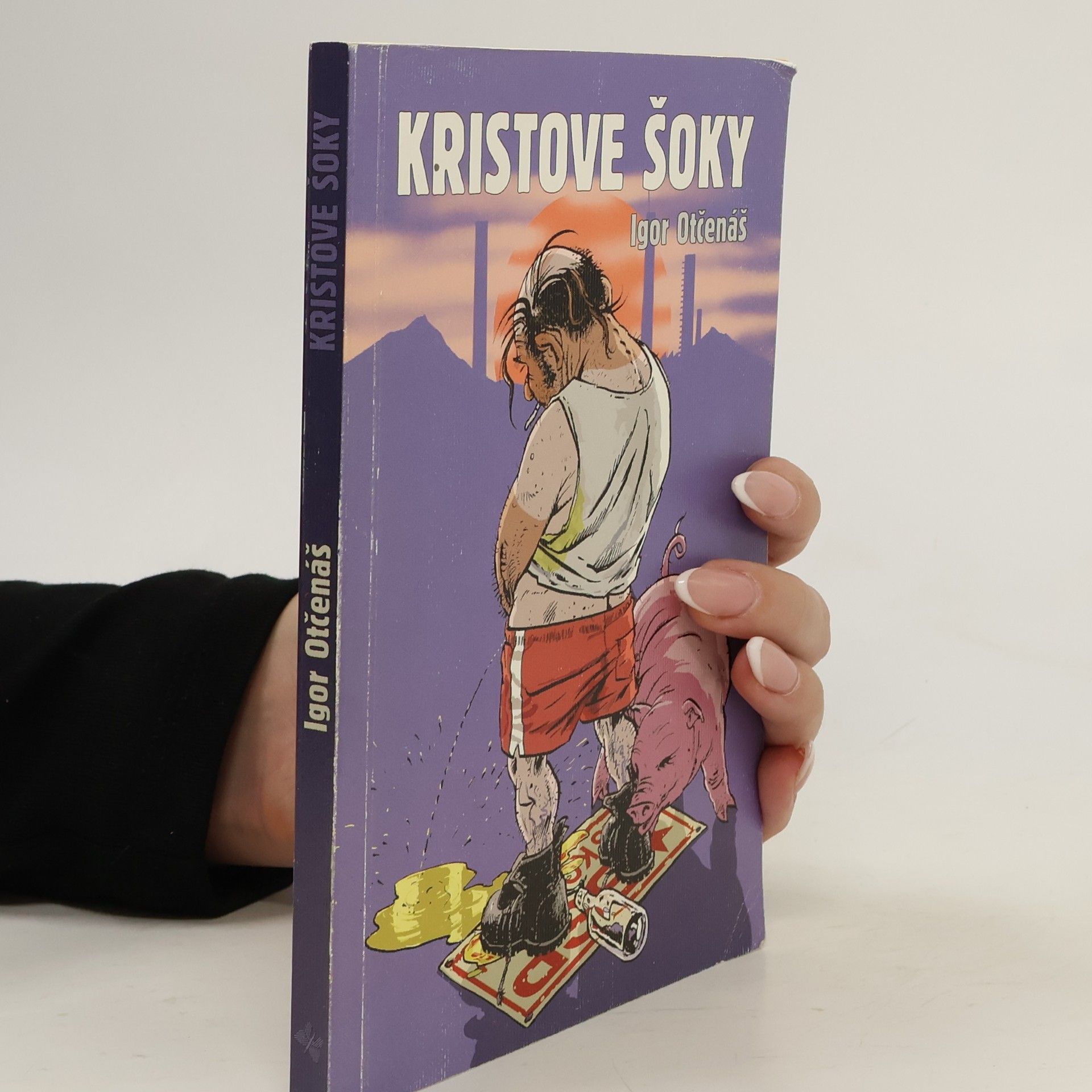 Igor Otčenáš Kristove šoky