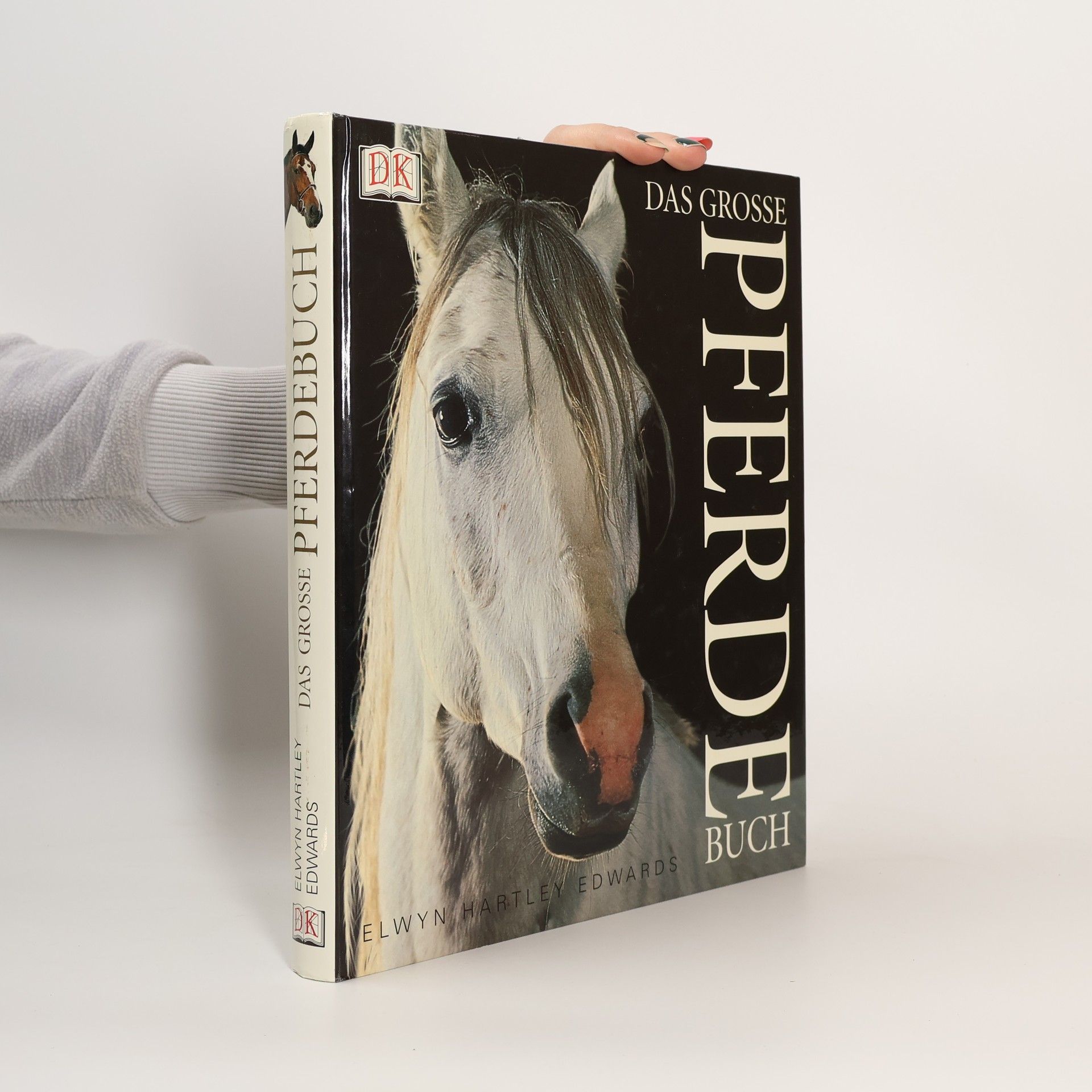 Elwyn Hartley Edwards Das grosse Pferdebuch
