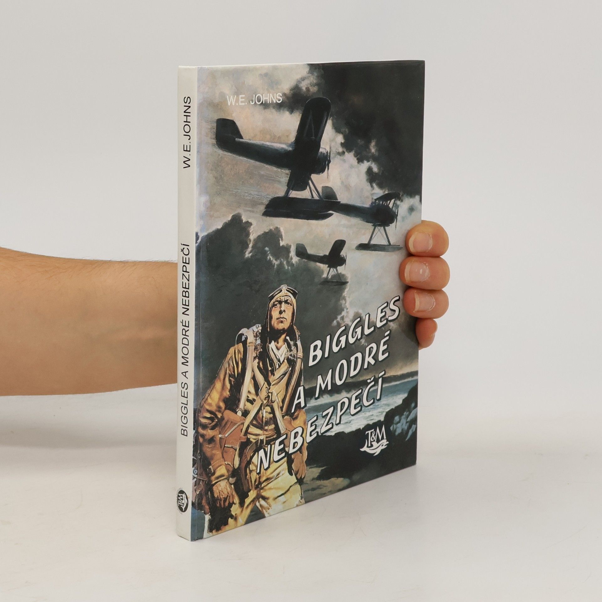 W. E. Johns Biggles a modré nebezpečí