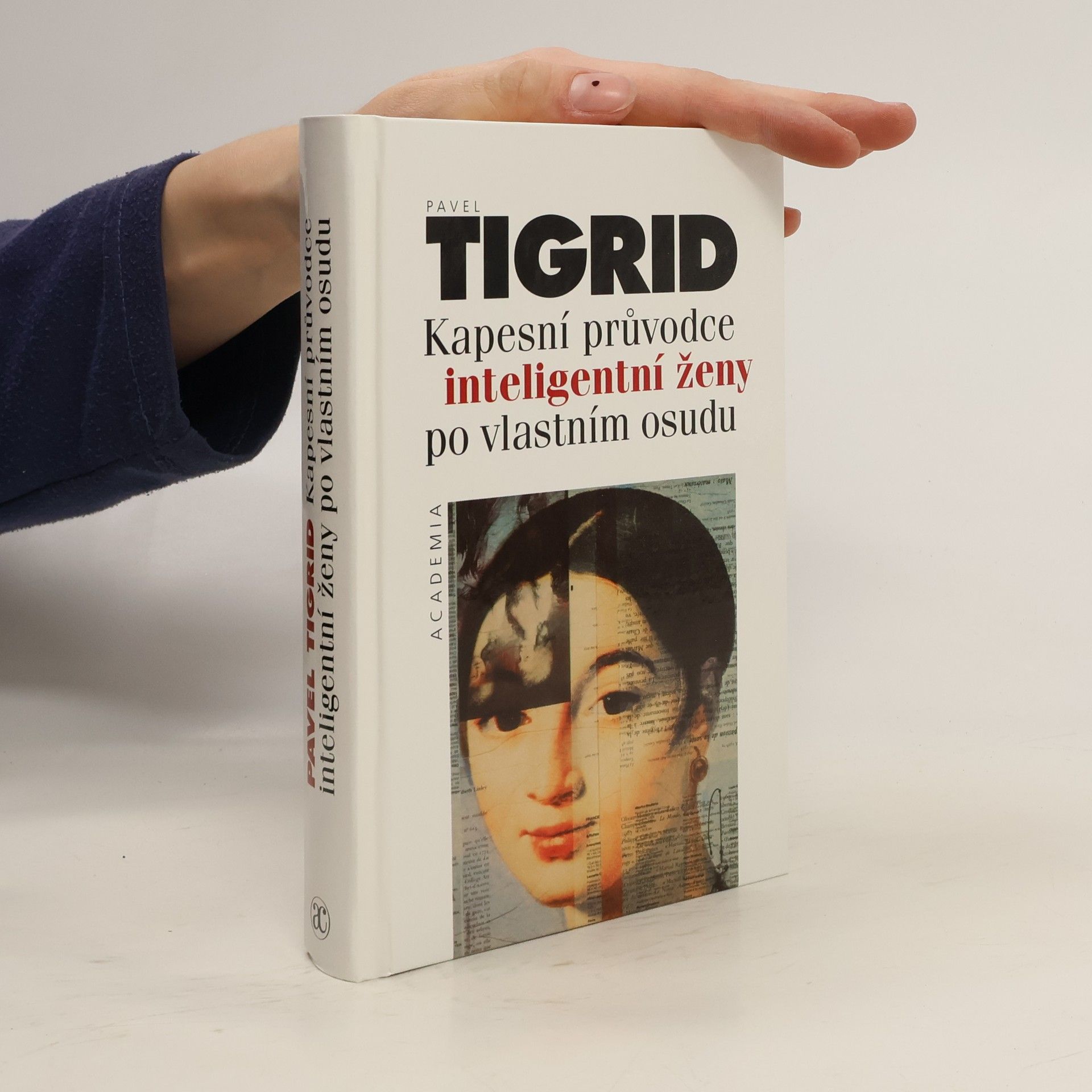 Kapesní průvodce inteligentní ženy po vlastním osudu