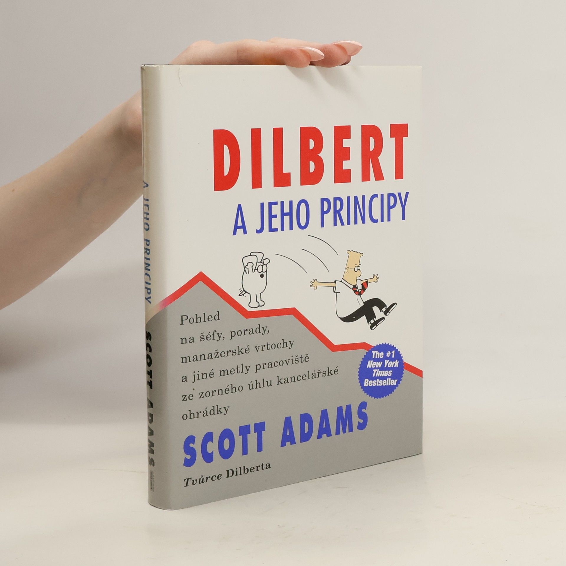 Scott Adams Dilbert a jeho principy