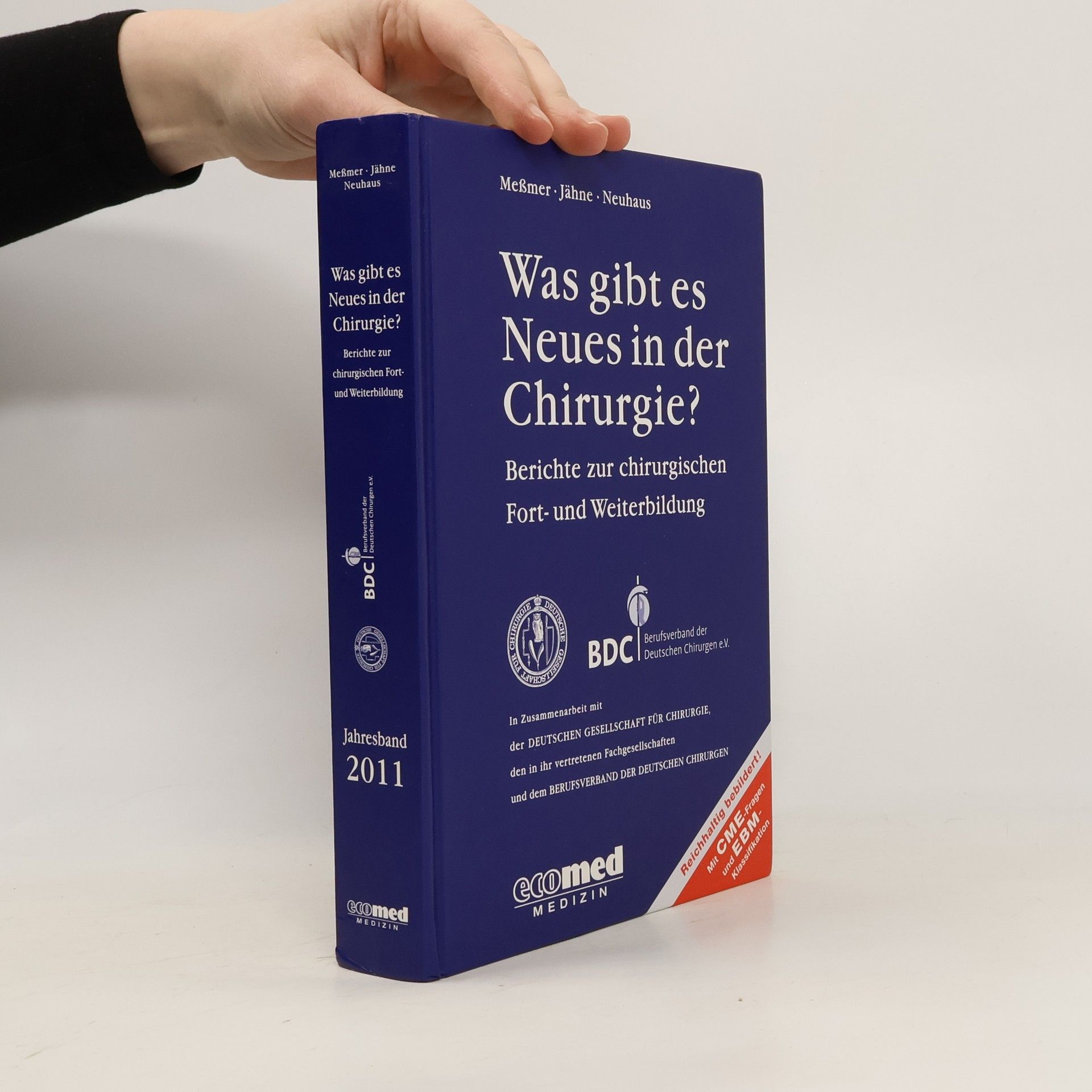 Jähne Jahresband - 2011: Was gibt es Neues in der Chirurgie?