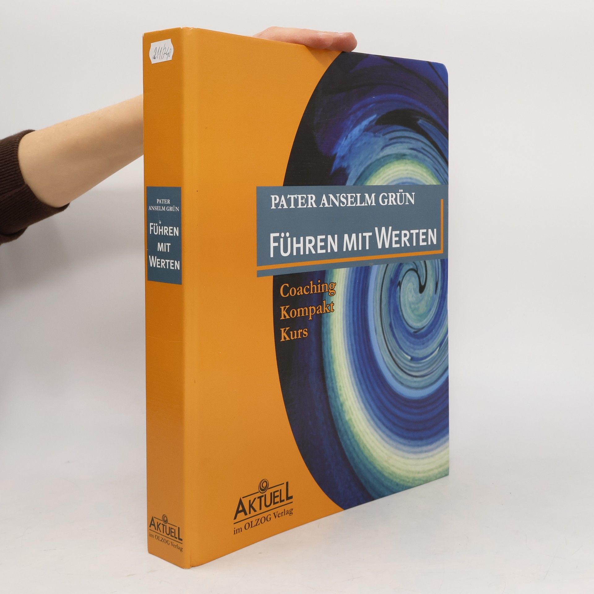 Anselm Grün Führen mit Werten