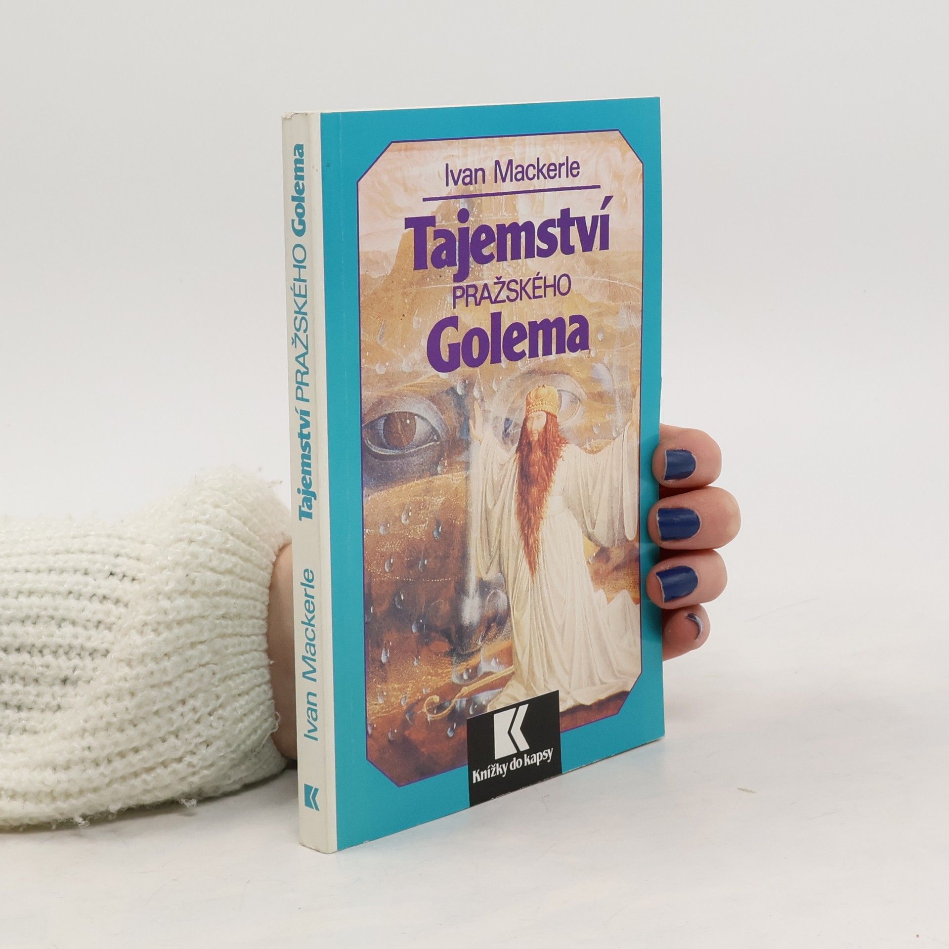 Ivan Mackerle Tajemství pražského Golema