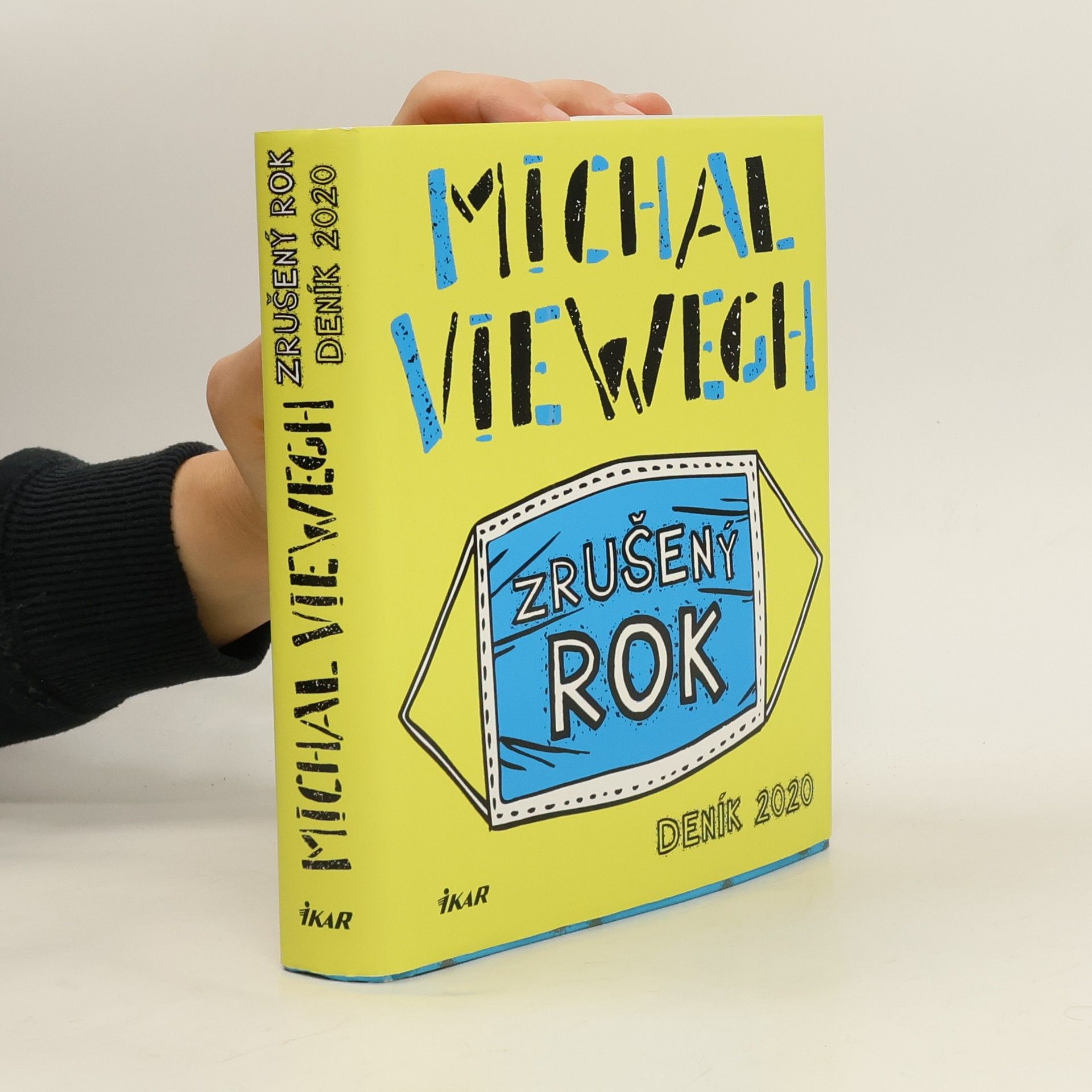 Michal Viewegh Zrušený rok – Deník 2020