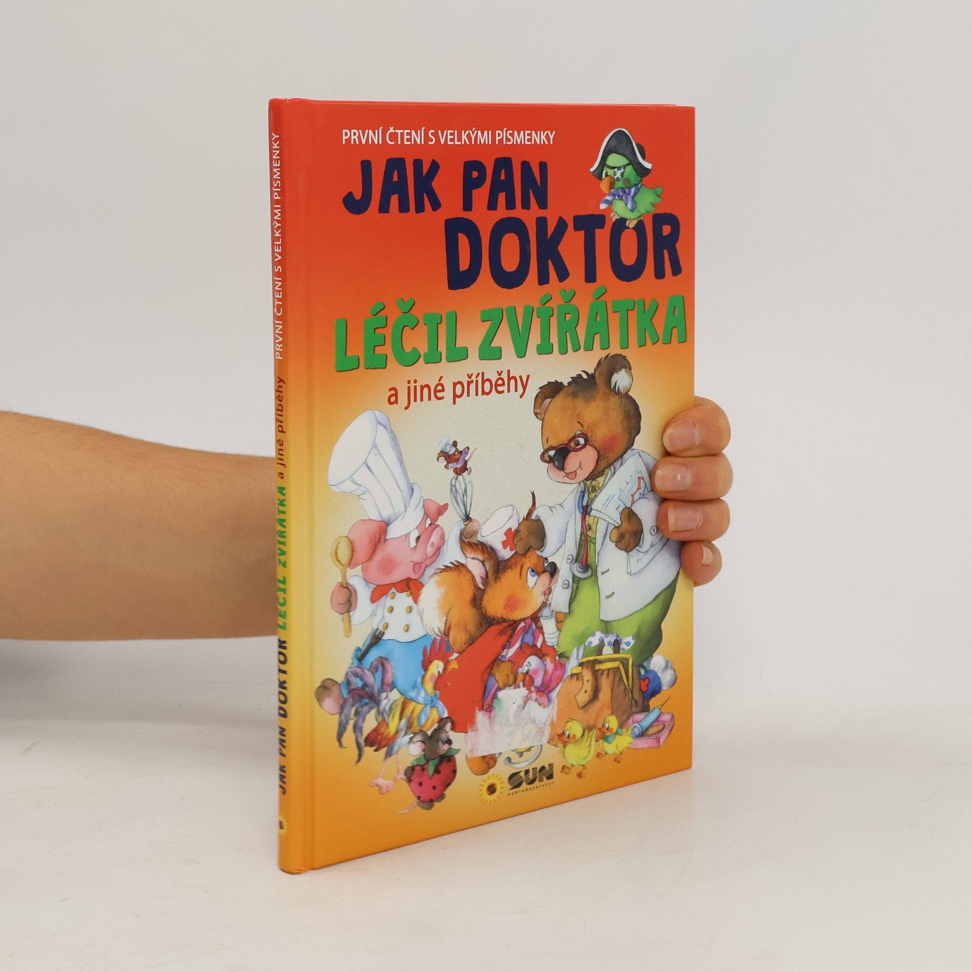 Alexandra Niklíčková Jak pan doktor léčil zvířátka a jiné příběhy