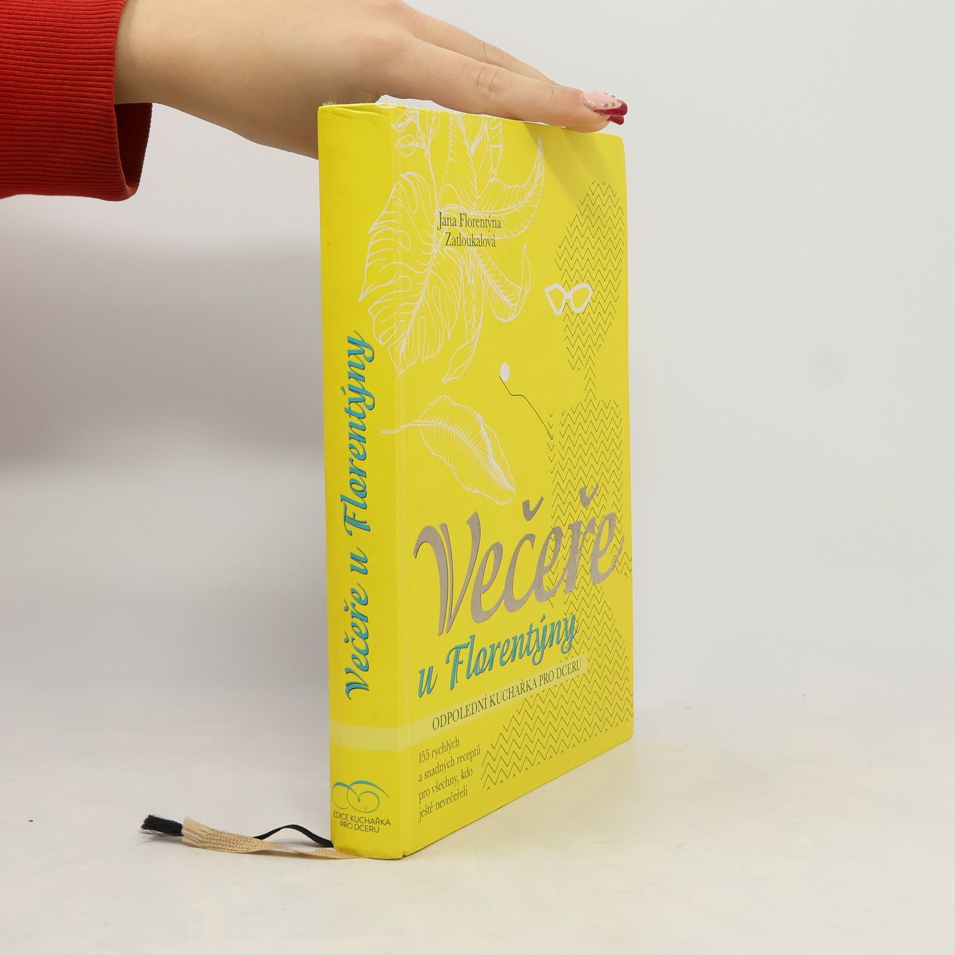 Jana Florentýna Pišová Večeře u Florentýny