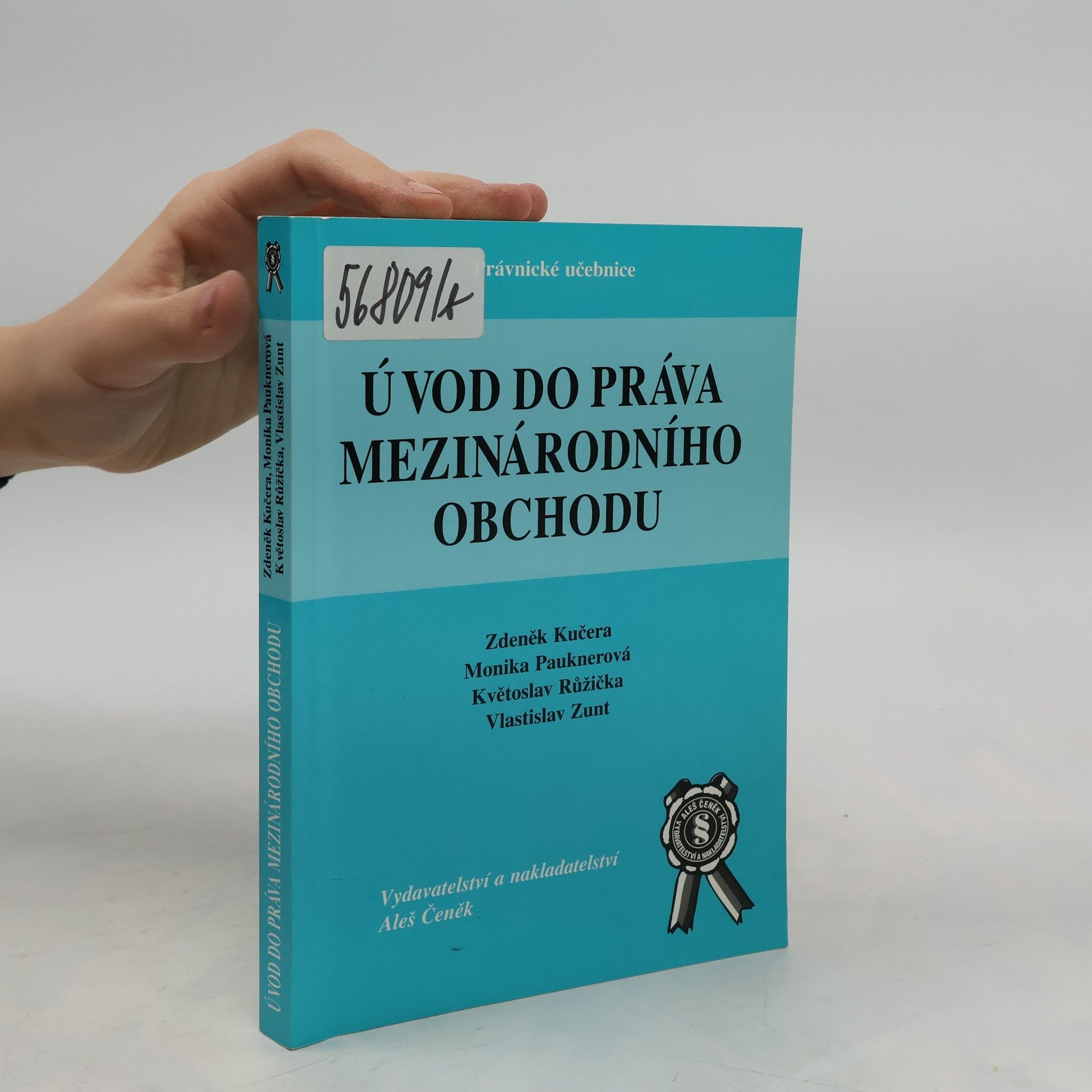 Monika Pauknerová Úvod do práva mezinárodního obchodu