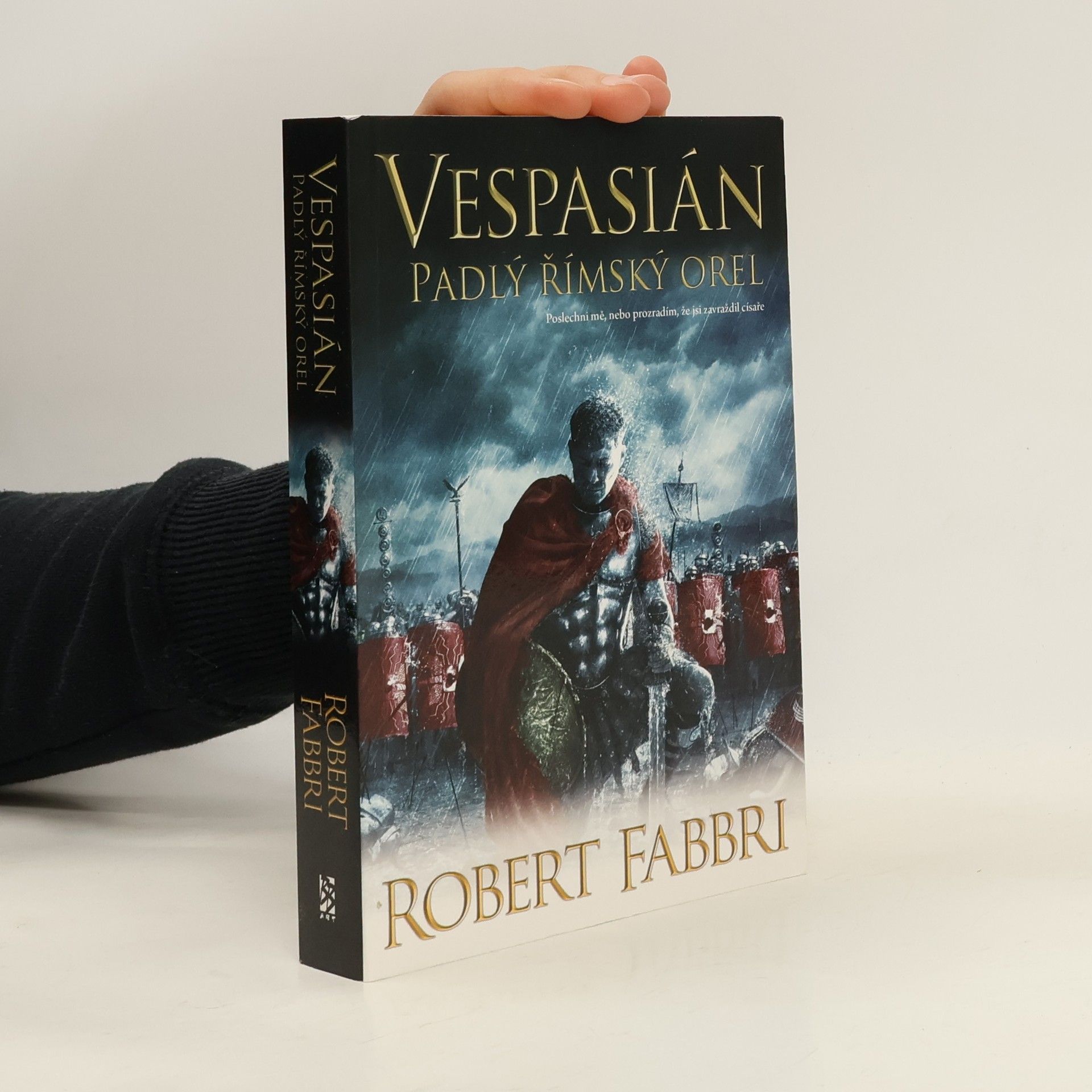 Robert Fabbri Padlý římský orel. Vespasián