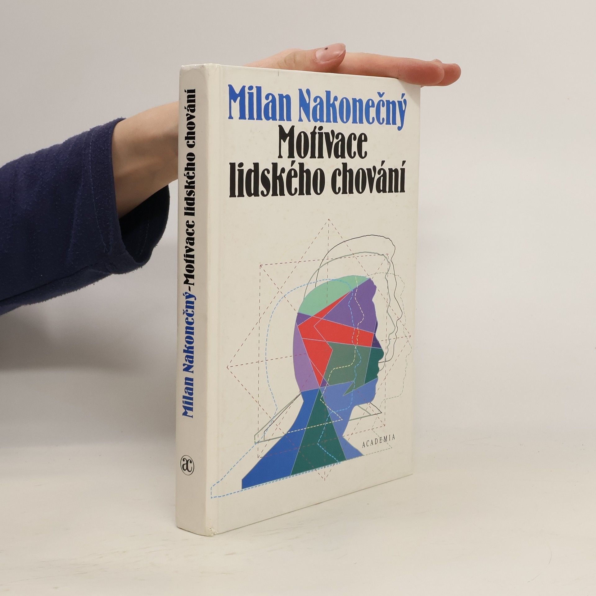 Milan Nakonečný Motivace lidského chování