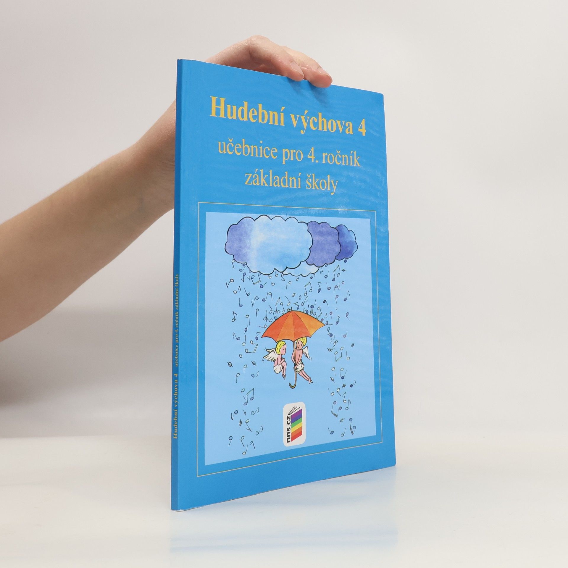 Jindřiška Jaglová Hudební výchova 4 : pro 4. ročník základní školy