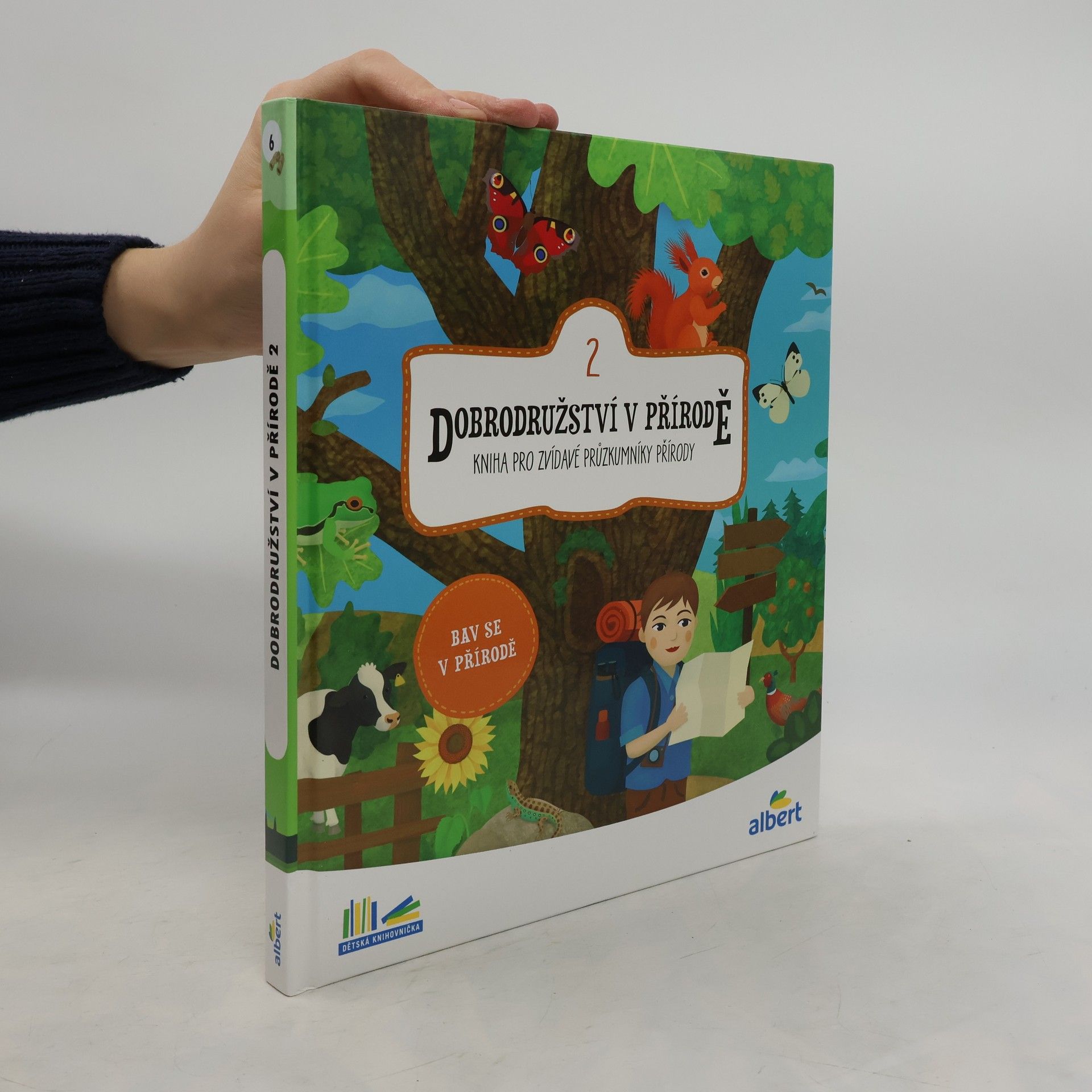 Collectif d'auteurs Dobrodružství v přírodě : kniha pro zvídavé průzkumníky přírody. 2