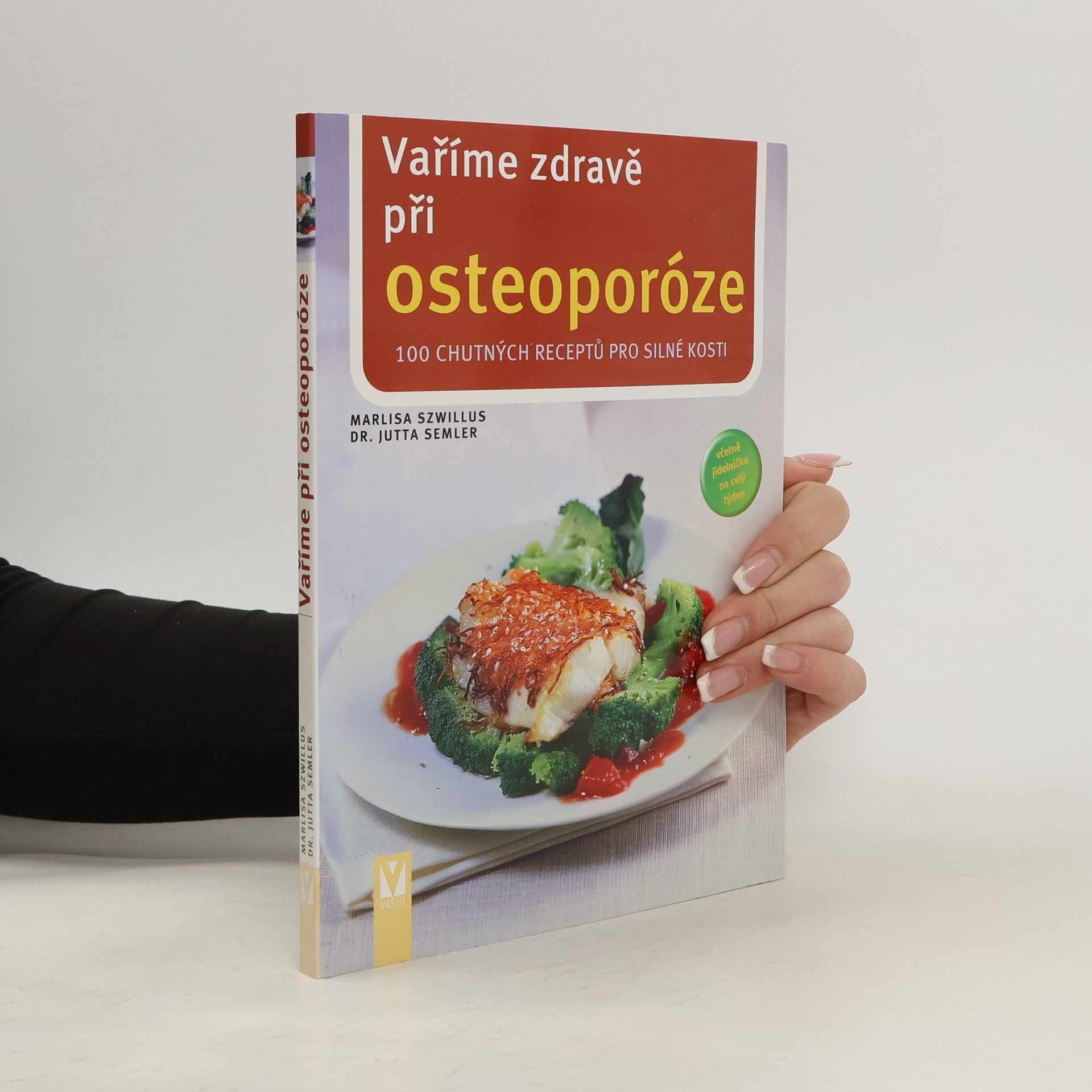 Marlisa Szwillus Vaříme zdravě při osteoporóze