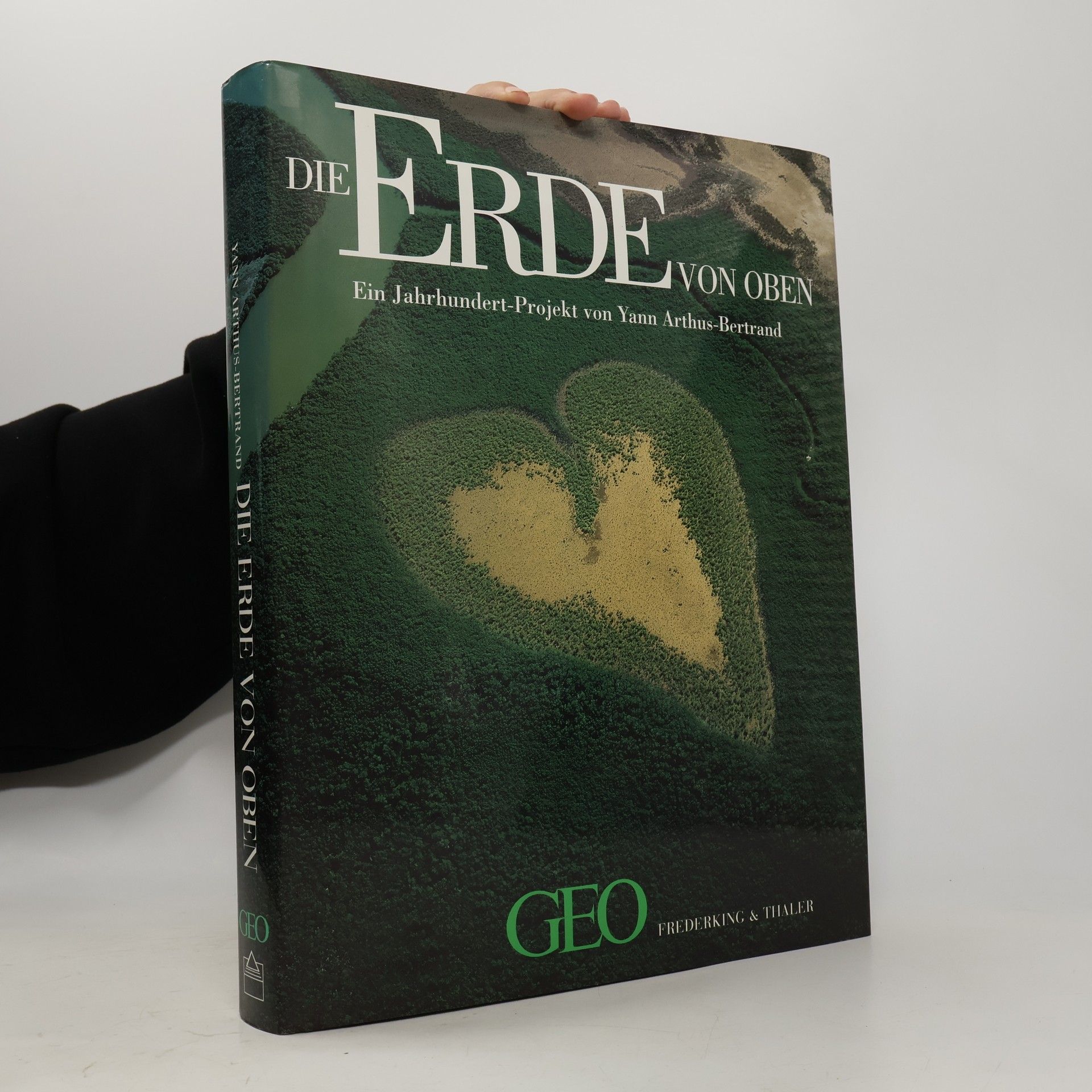 Yann Arthus-Bertrand Die Erde von oben