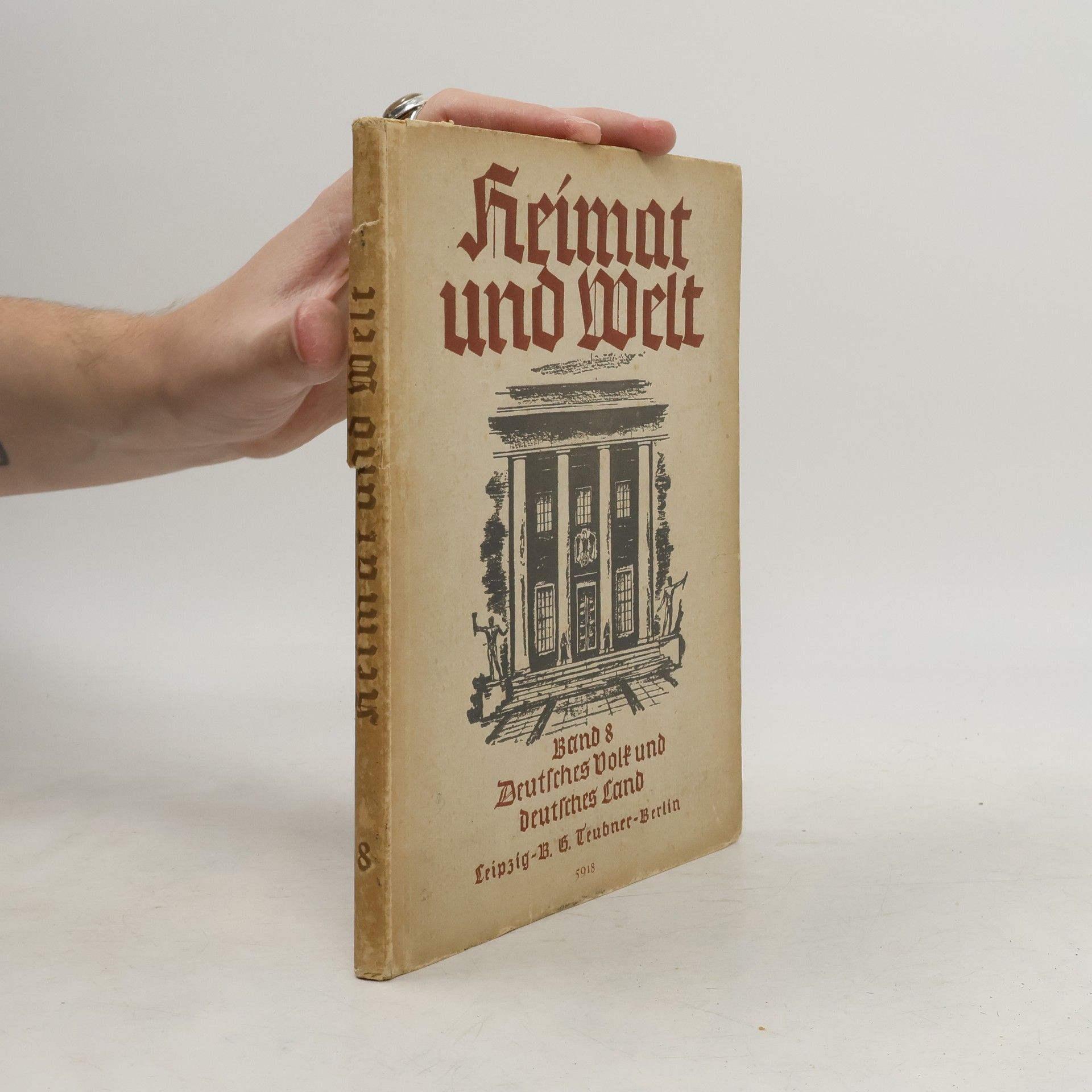 AA.VV. Heimat und Welt. Band 8