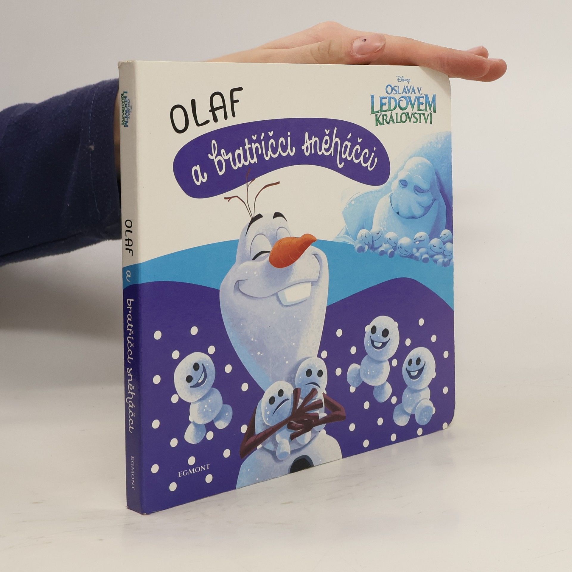 Kolektiv autorů Ledové království - Olaf a bratříčci sněháčci