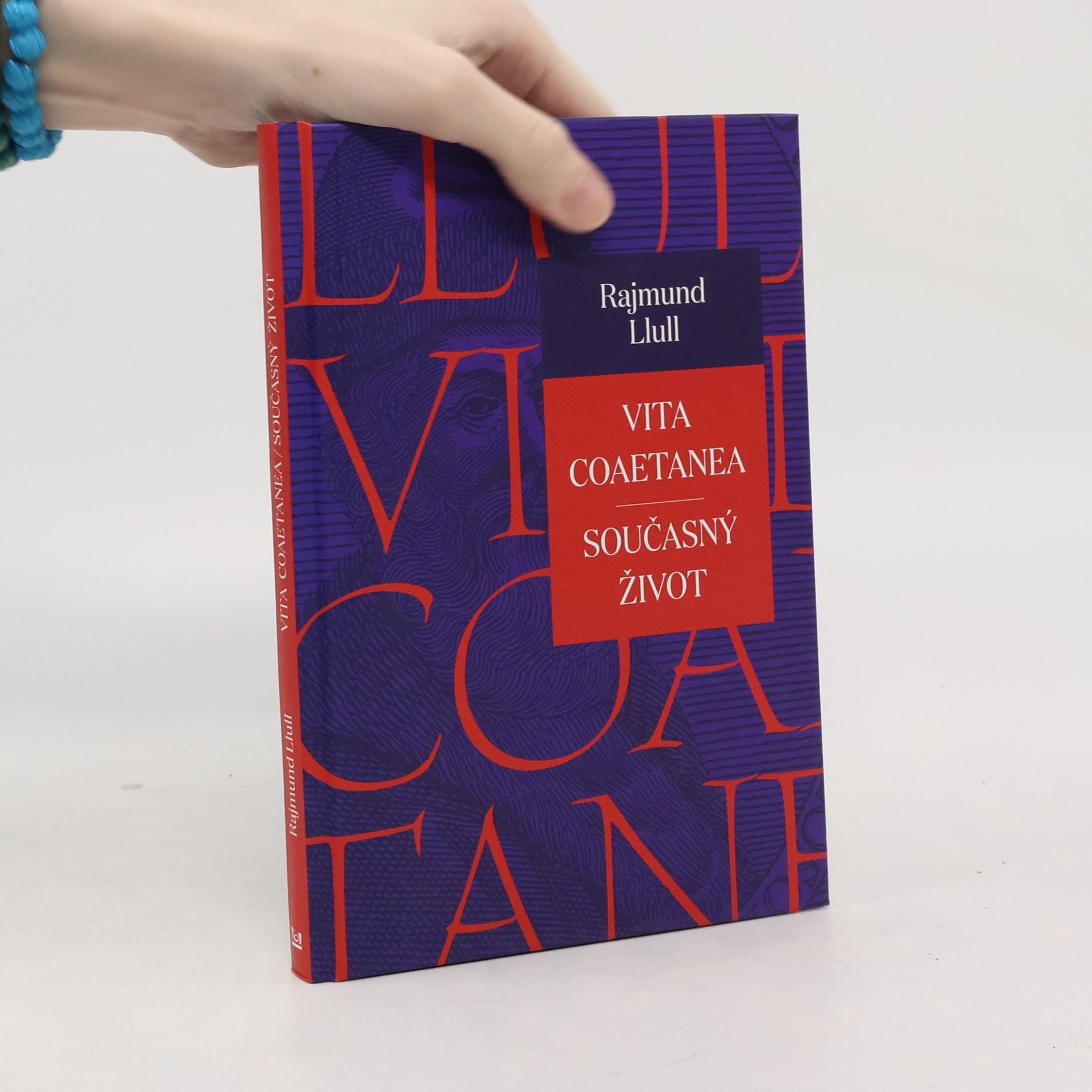 Vita Coaetanea / Současný život