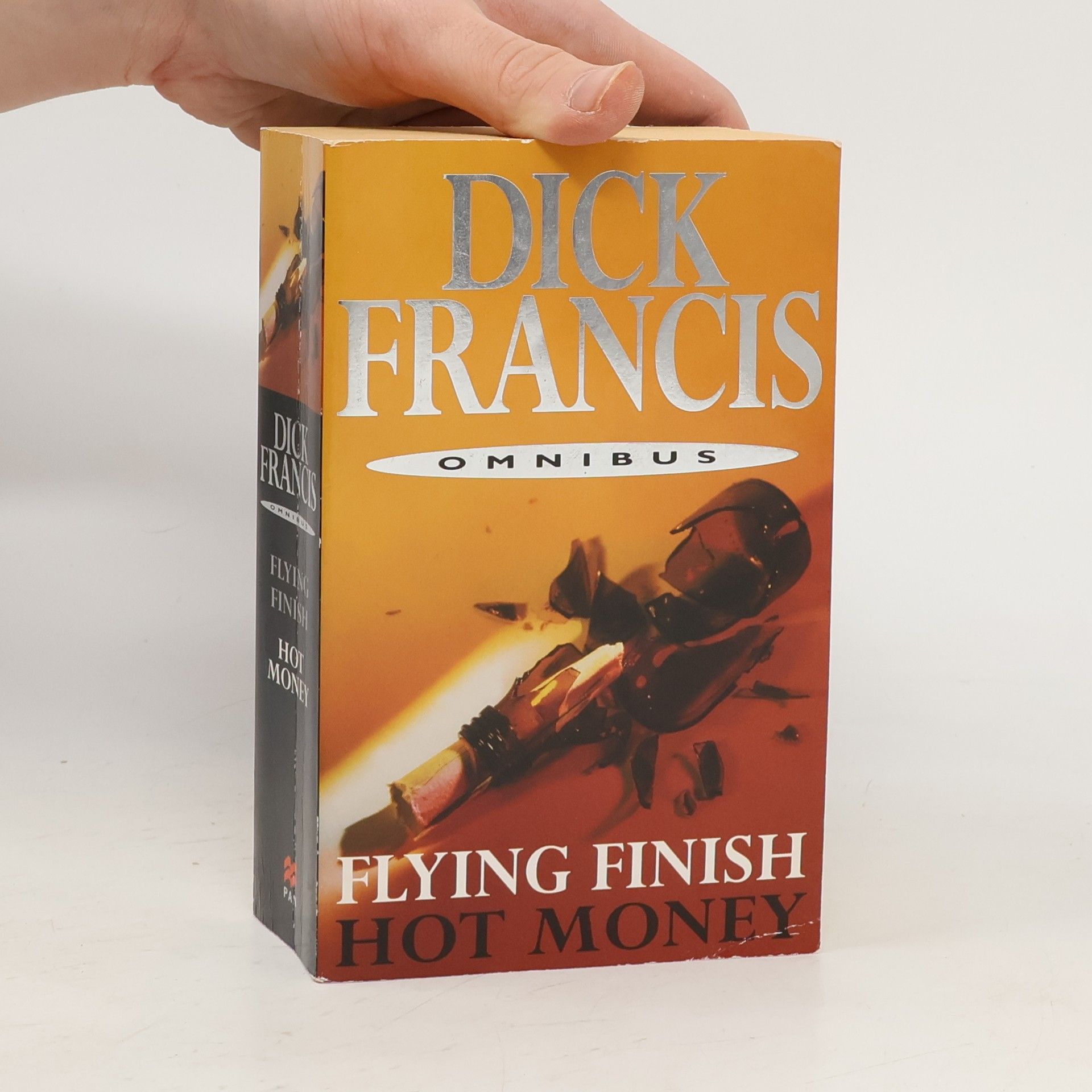 Dick Francis Hot Money / Flying Finish