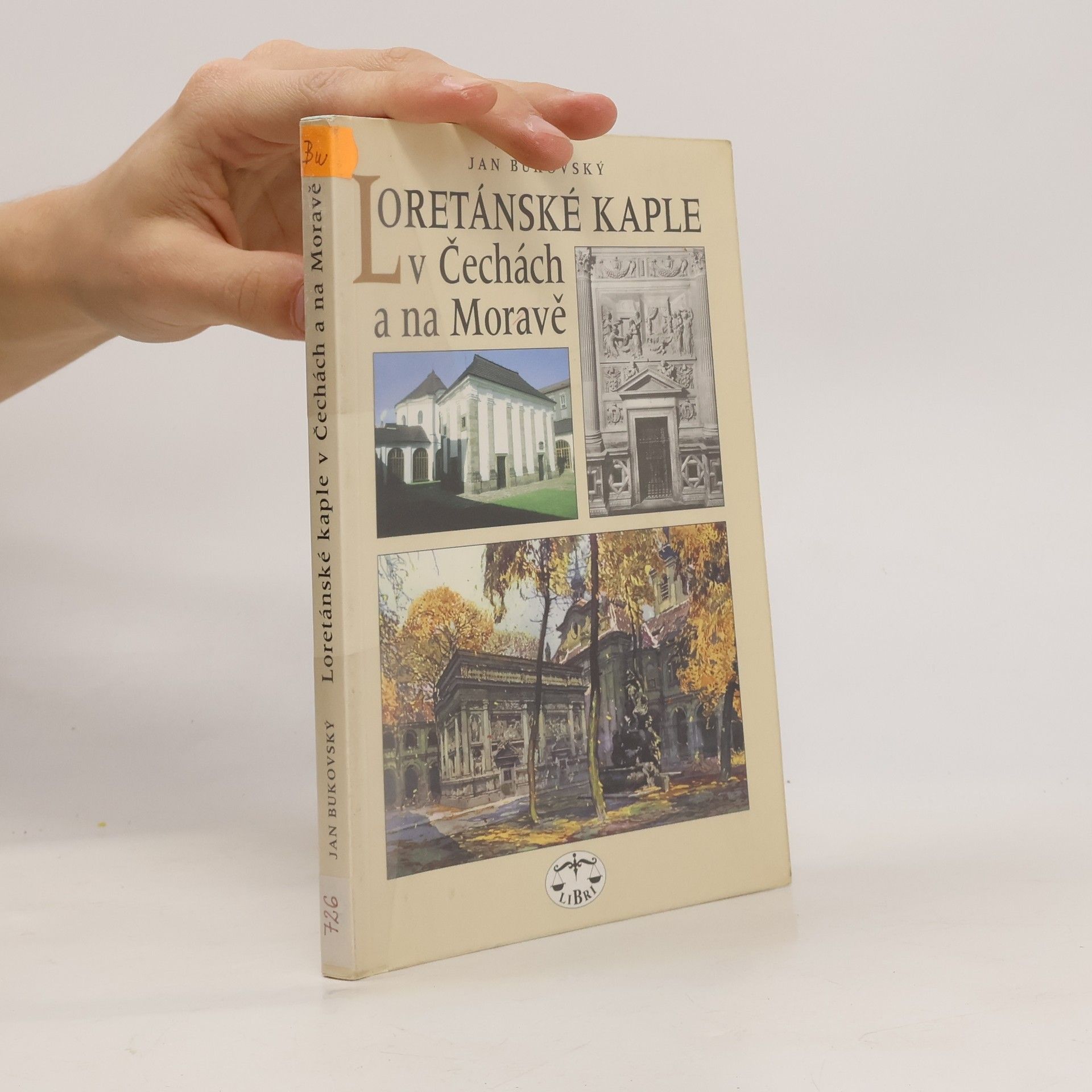 Loretánské kaple v Čechách a na Moravě