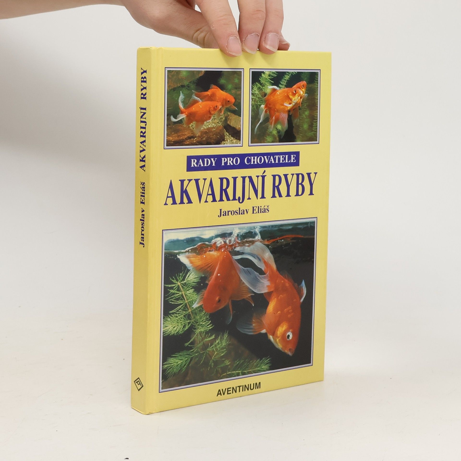 Jaroslav Eliáš Akvarijní ryby