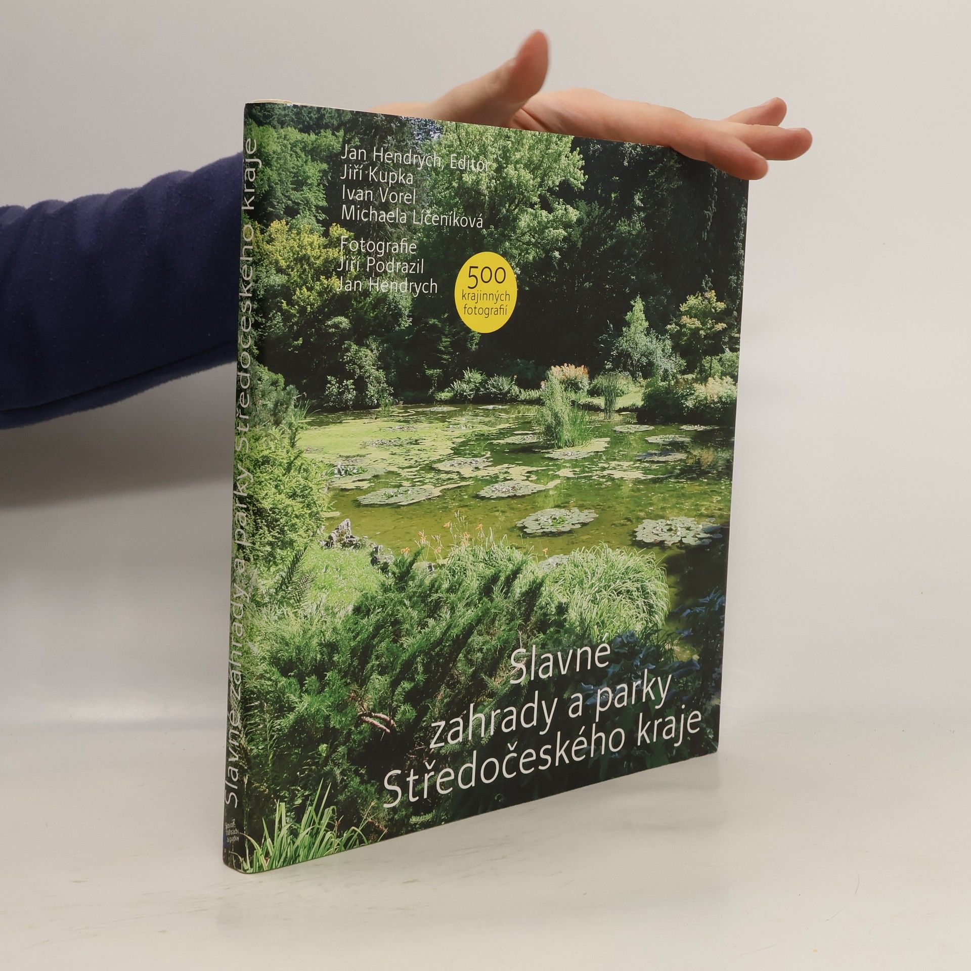 Jiří Kupka Slavné zahrady a parky Středočeského kraje