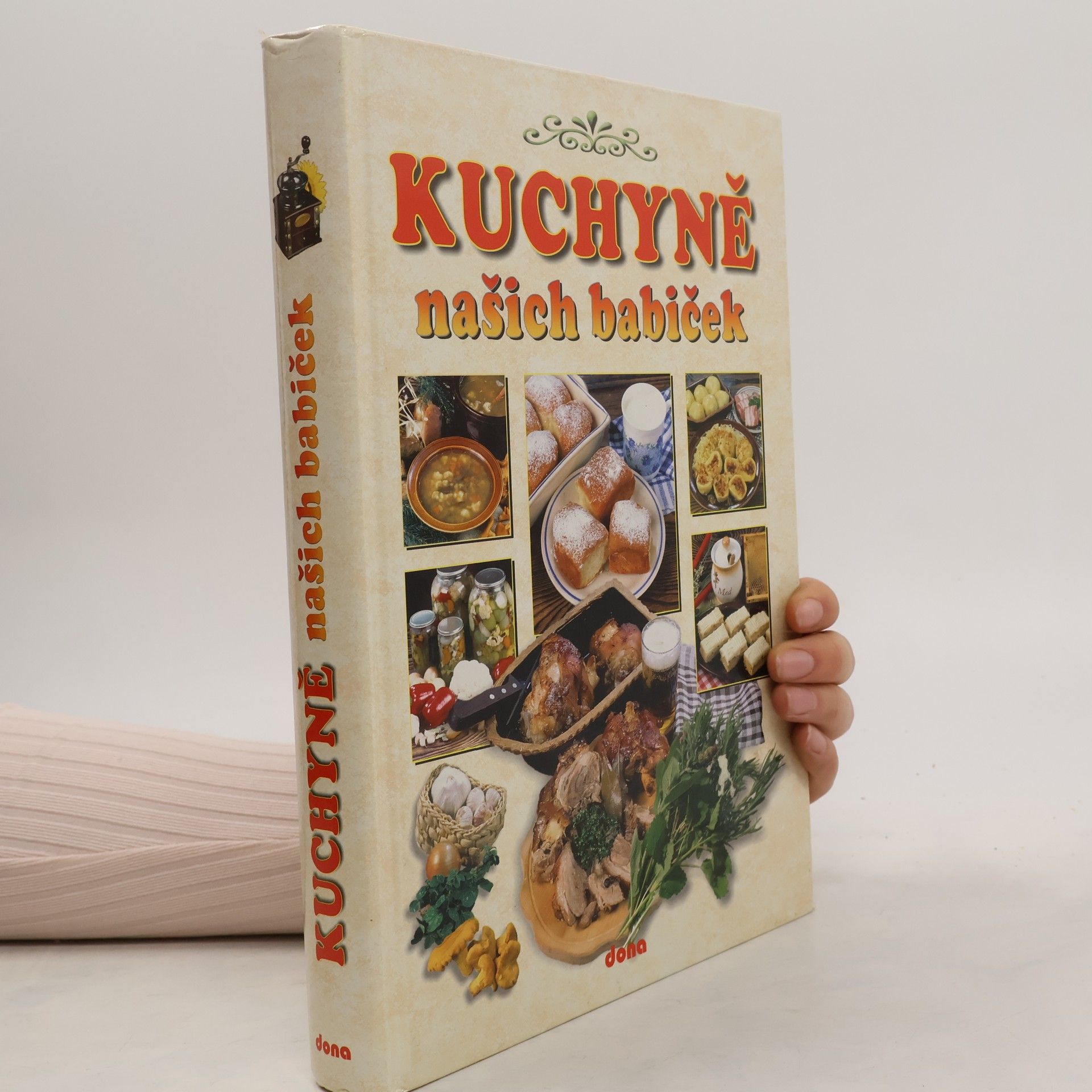 Alena Doležalová Kuchyně našich babiček. Recepty naší rodiny. 11. ročník