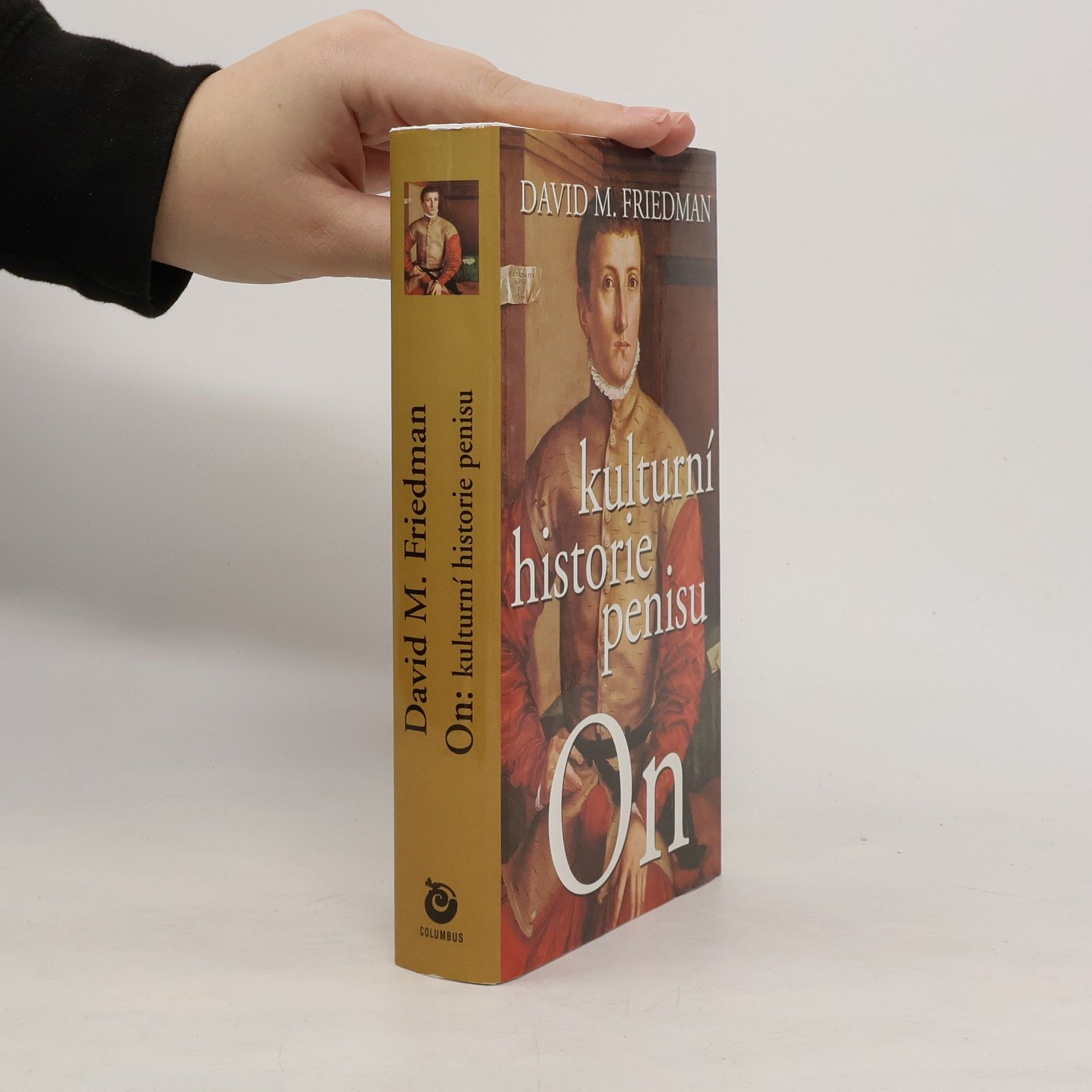 David M. Friedman On: Kulturní historie penisu