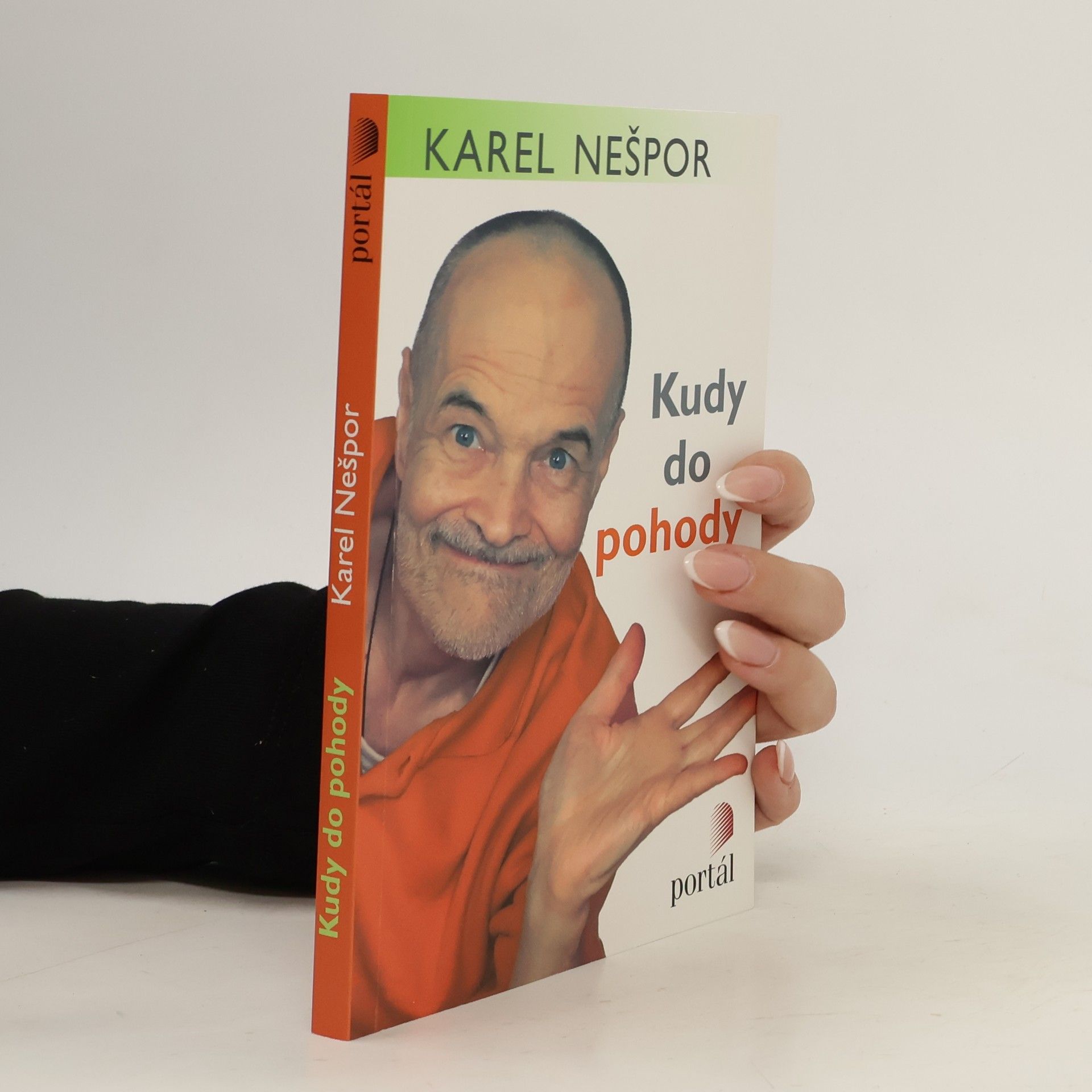 Karel Nešpor Kudy do pohody. Tisíc snadných rad, jak se uklidnit