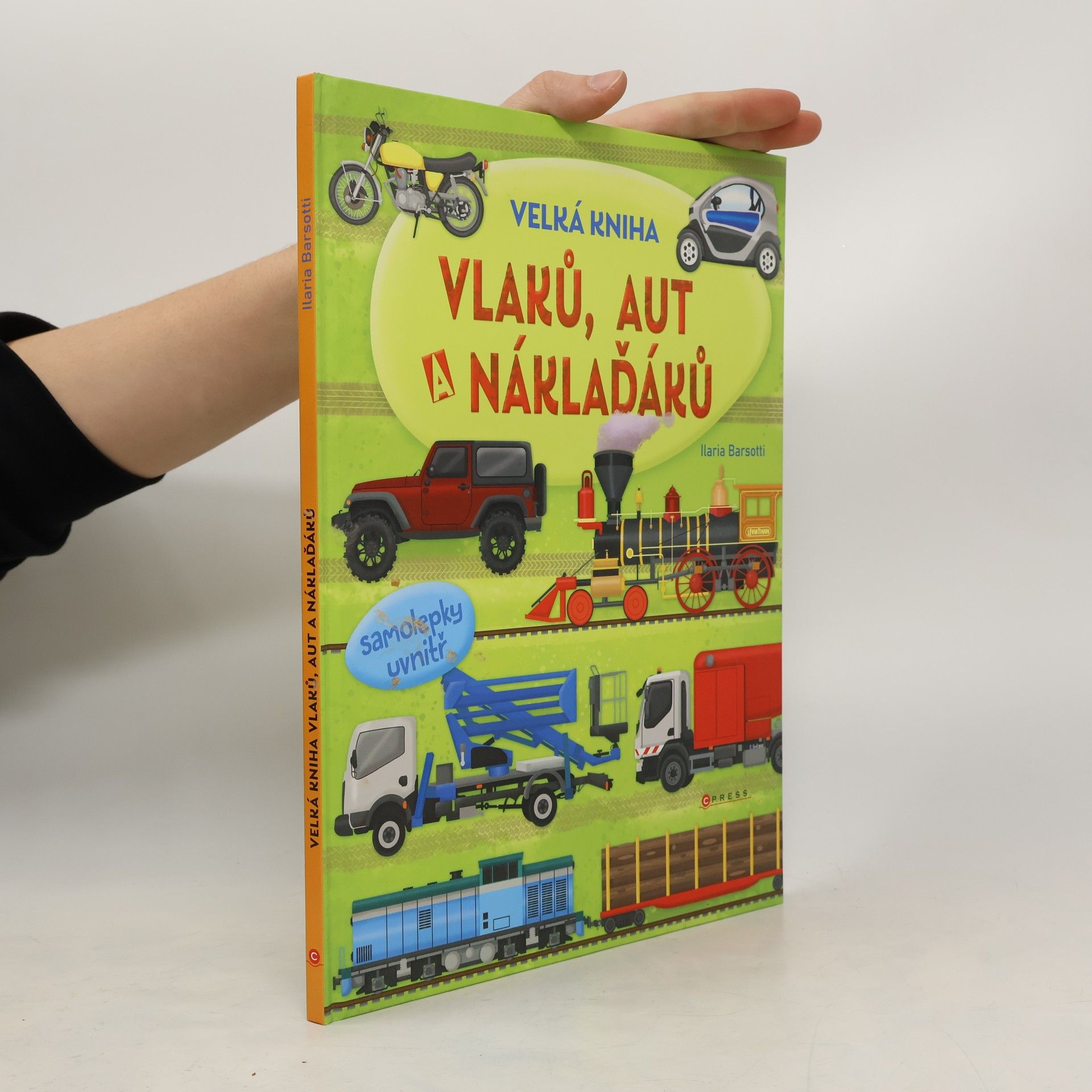 Ilaria Barsotti Velká kniha vlaků, aut a náklaďáků
