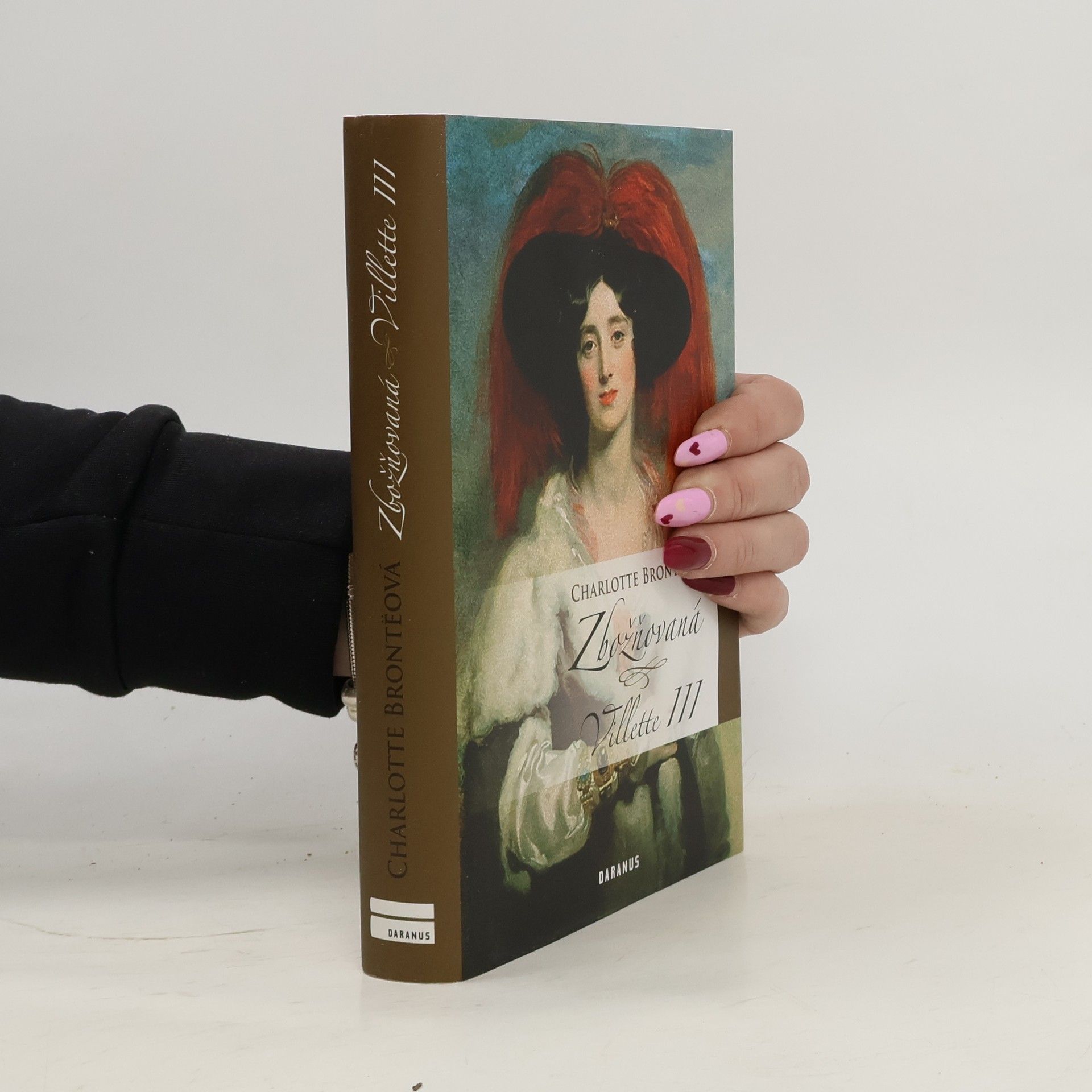 Charlotte Brontëová Villette. III, Zbožňovaná