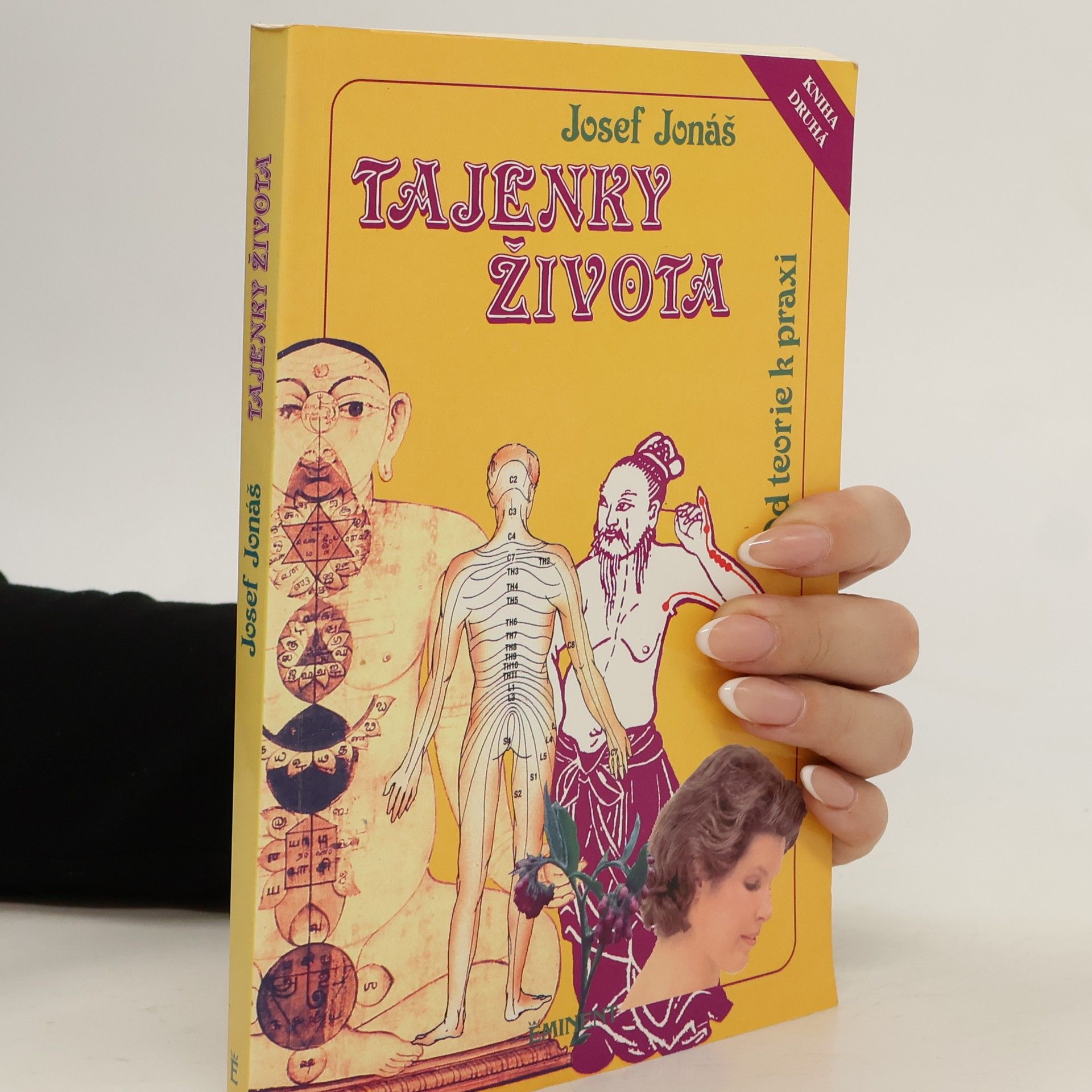 Josef Jonáš Tajenky života II. Od teorie k praxi