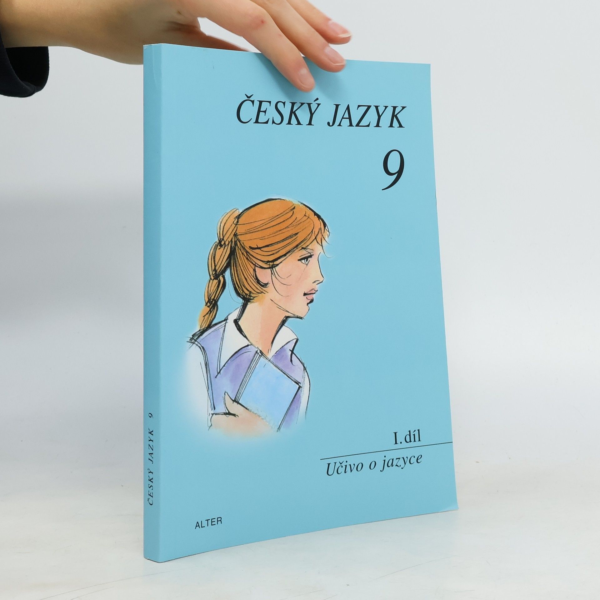 Hana Hrdličková Český jazyk 9: I. díl - Učivo o jazyce