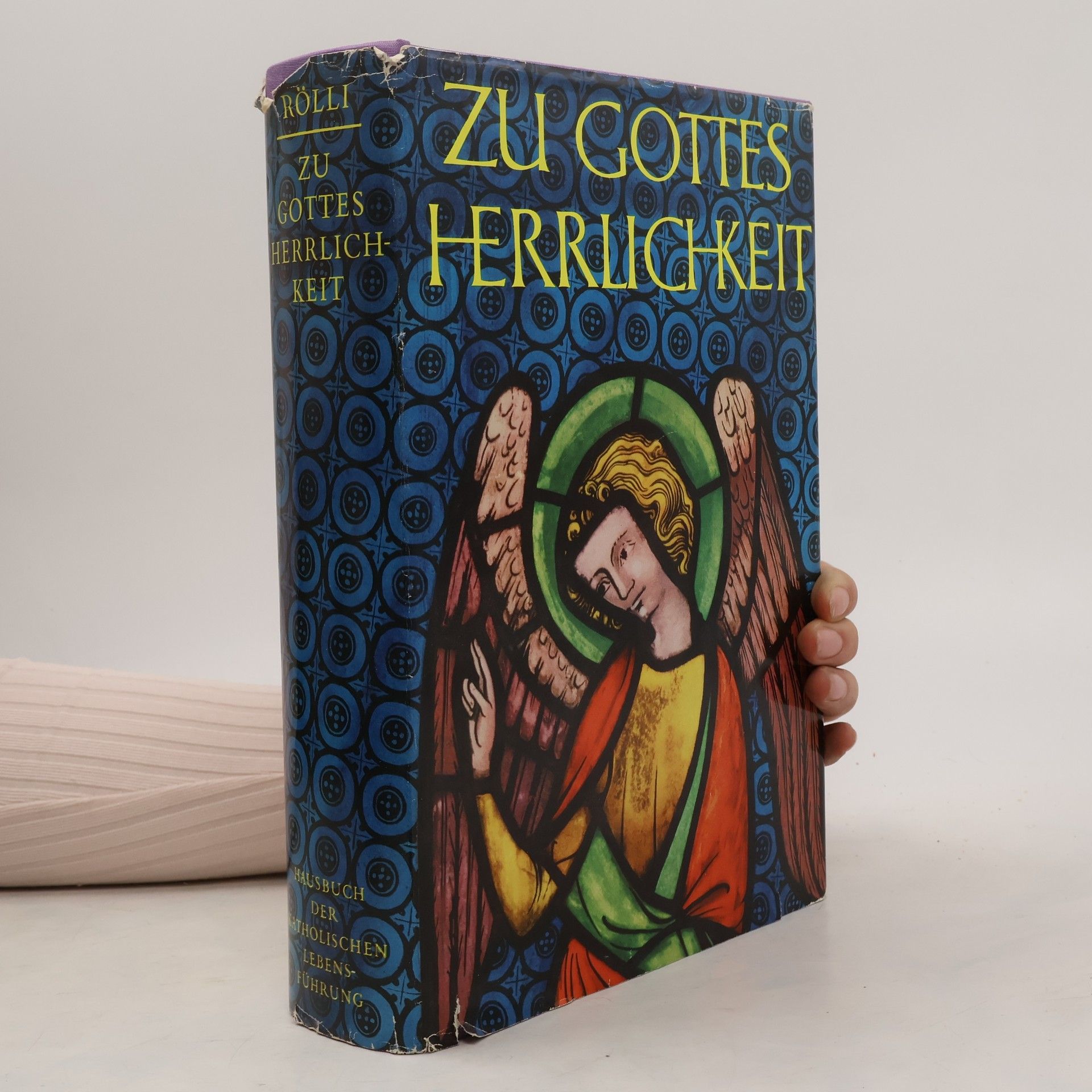 Alois Rölli Zu gottes Herrlichkeit