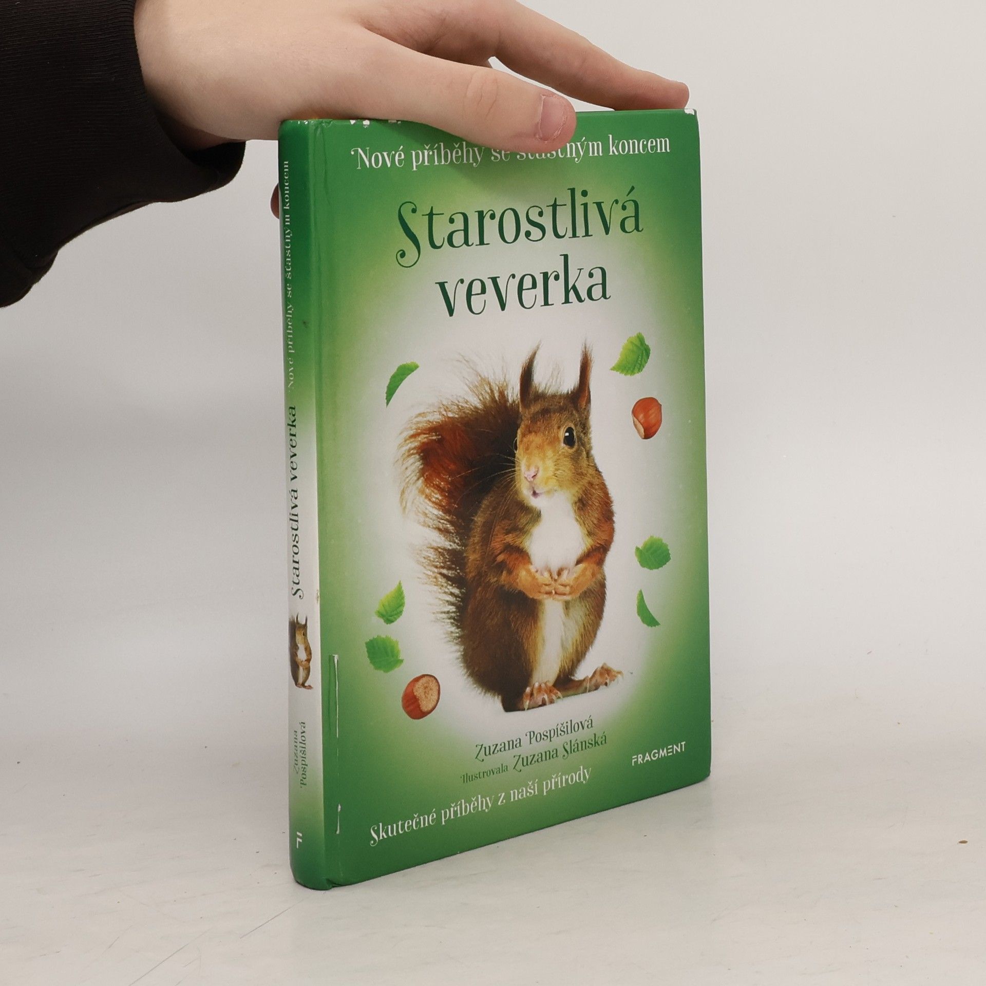 Zuzana Pospíšilová Starostlivá veverka