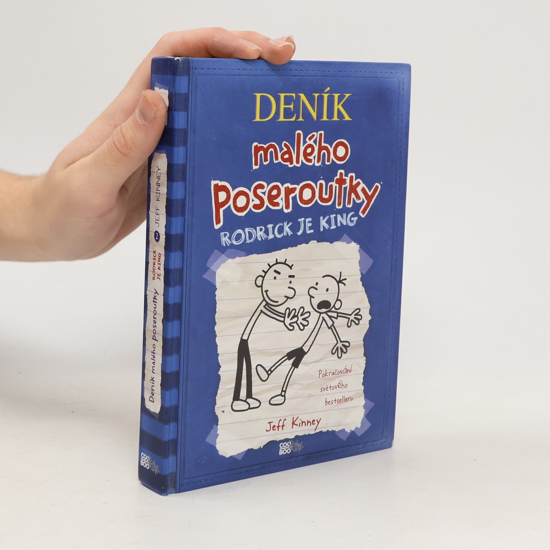 Jeff Kinney Deník malého poseroutky 2. Rodrick je king