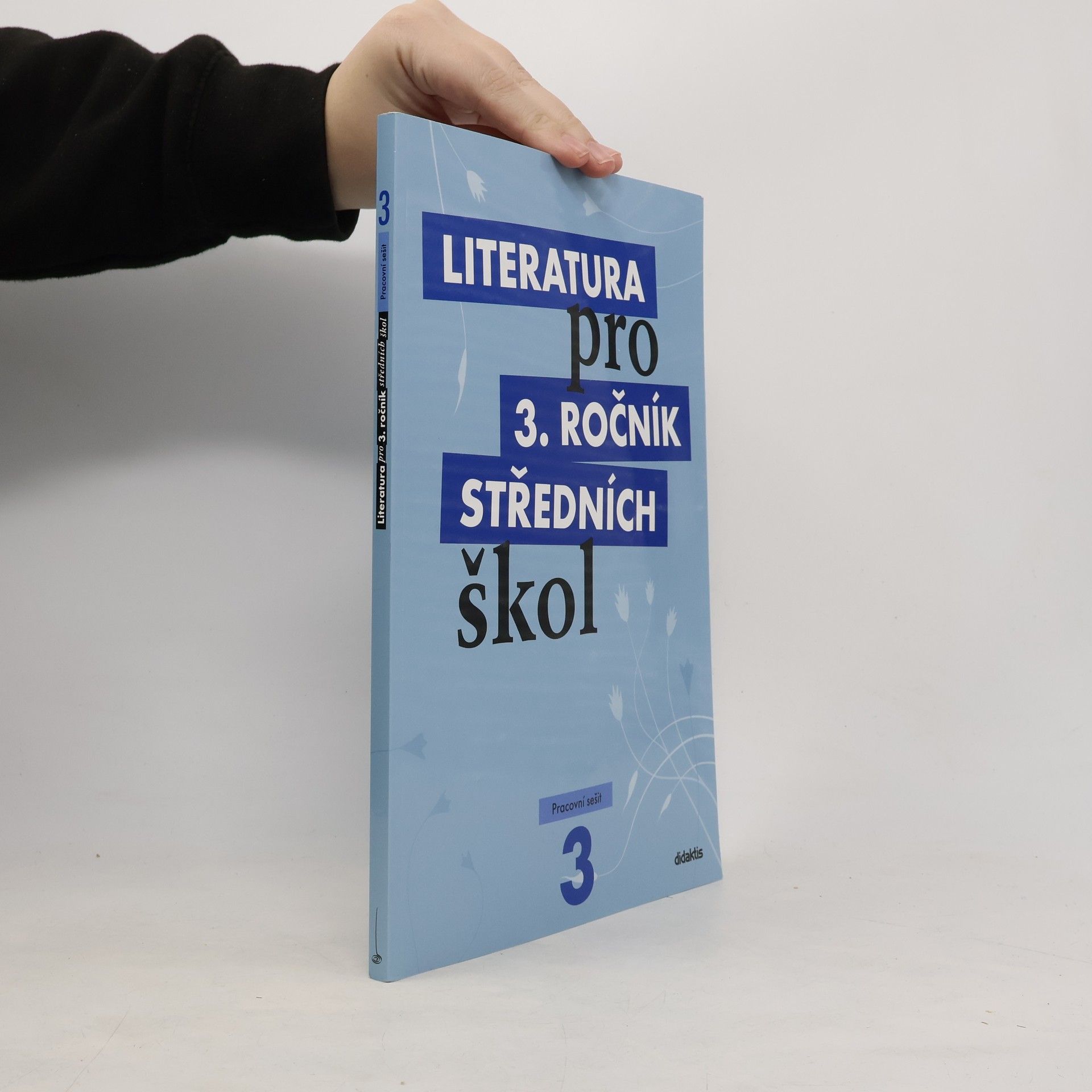 Literatura pro 3. ročník středních škol. Pracovní sešit